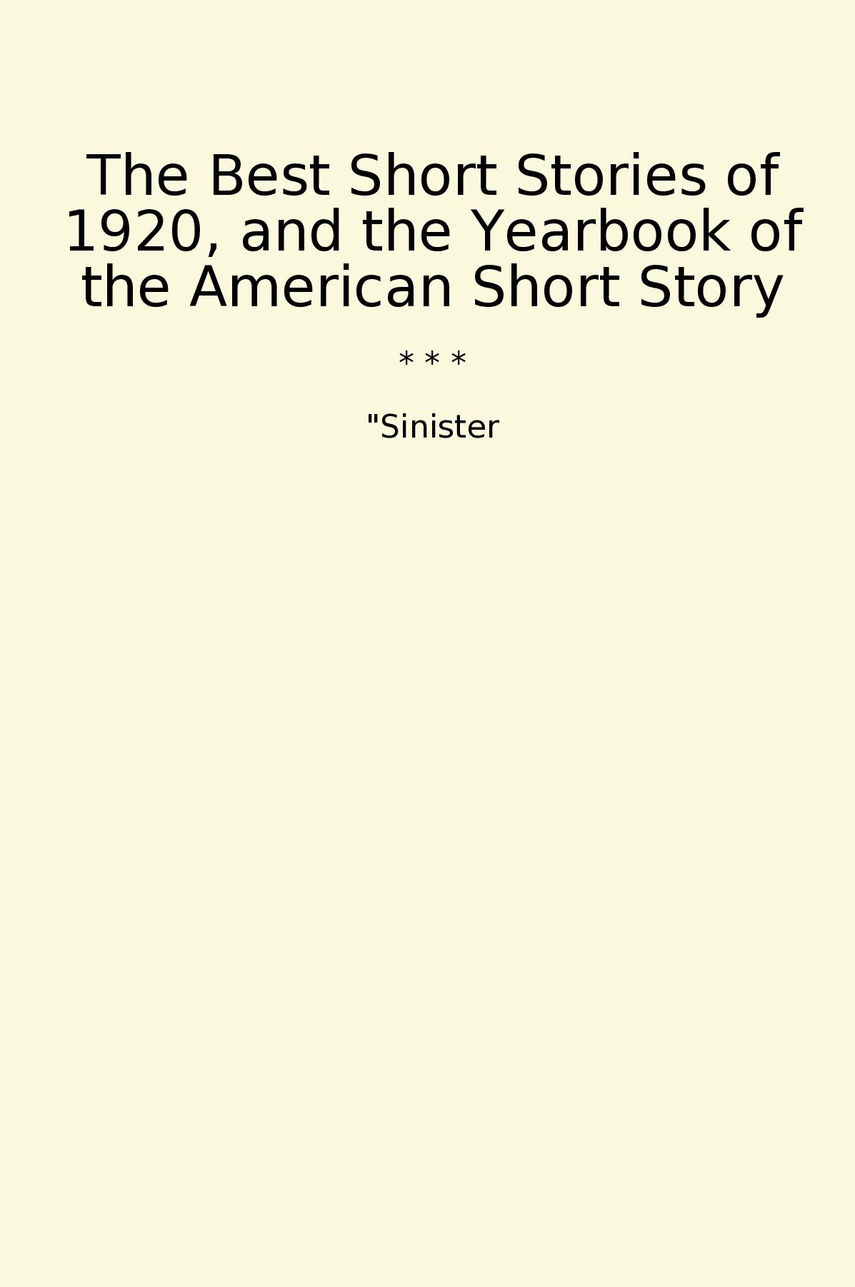 The Best Short Stories of 1920, and the Yearbook of the American Short Story