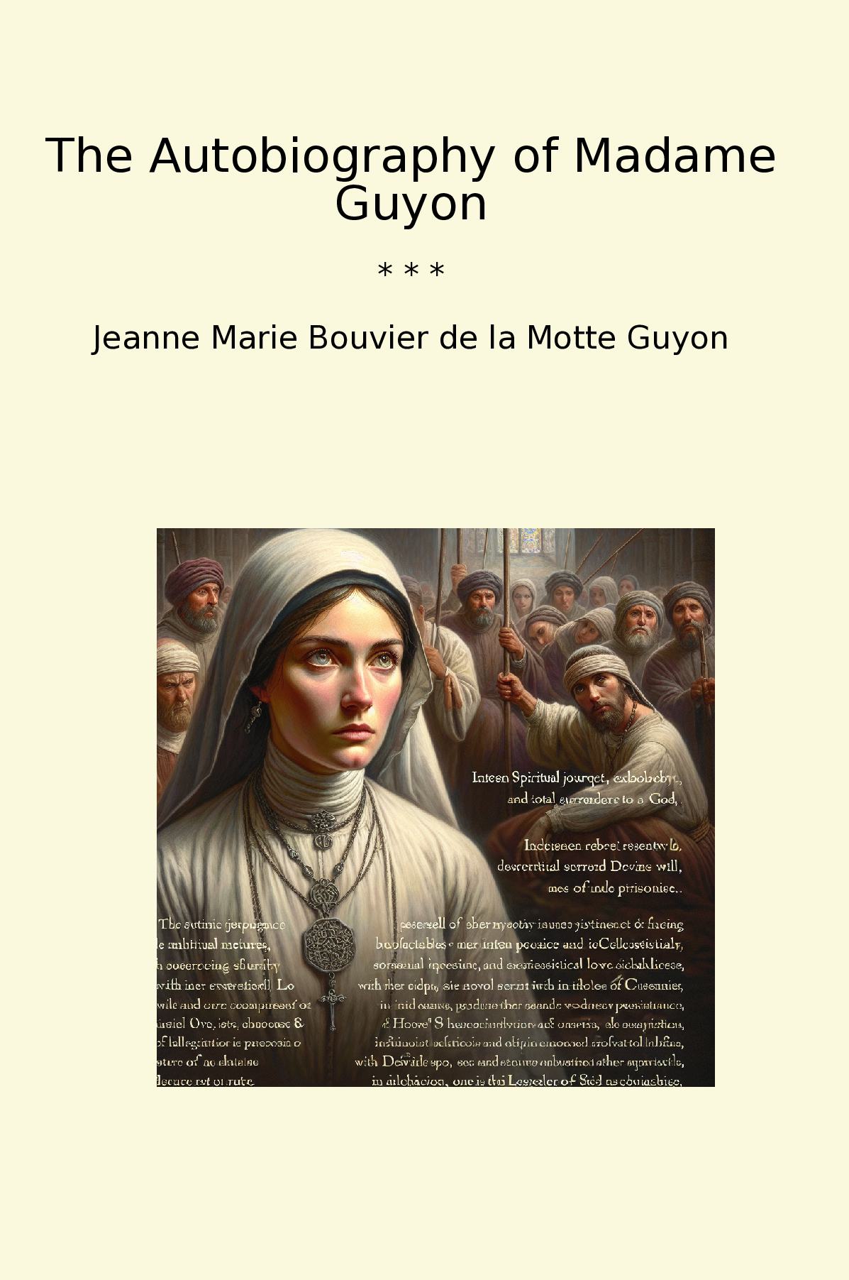 The Autobiography of Madame Guyon