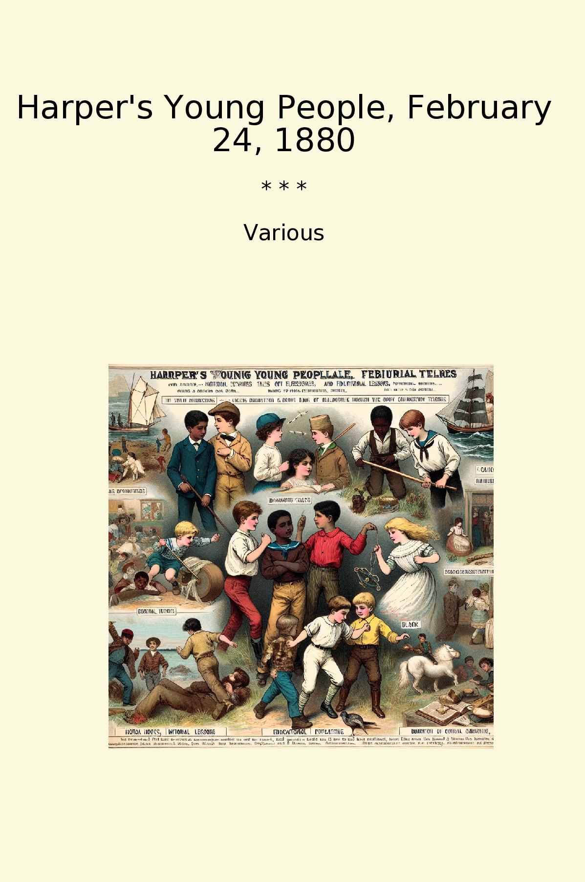 Harper's Young People, February 24, 1880