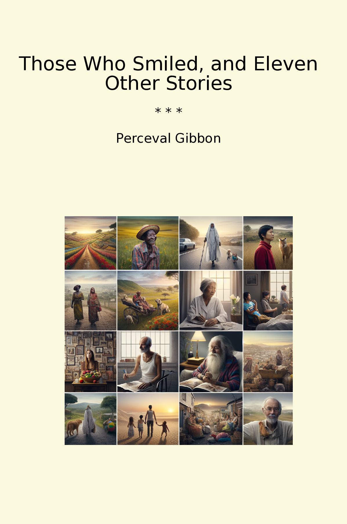 Those Who Smiled, and Eleven Other Stories