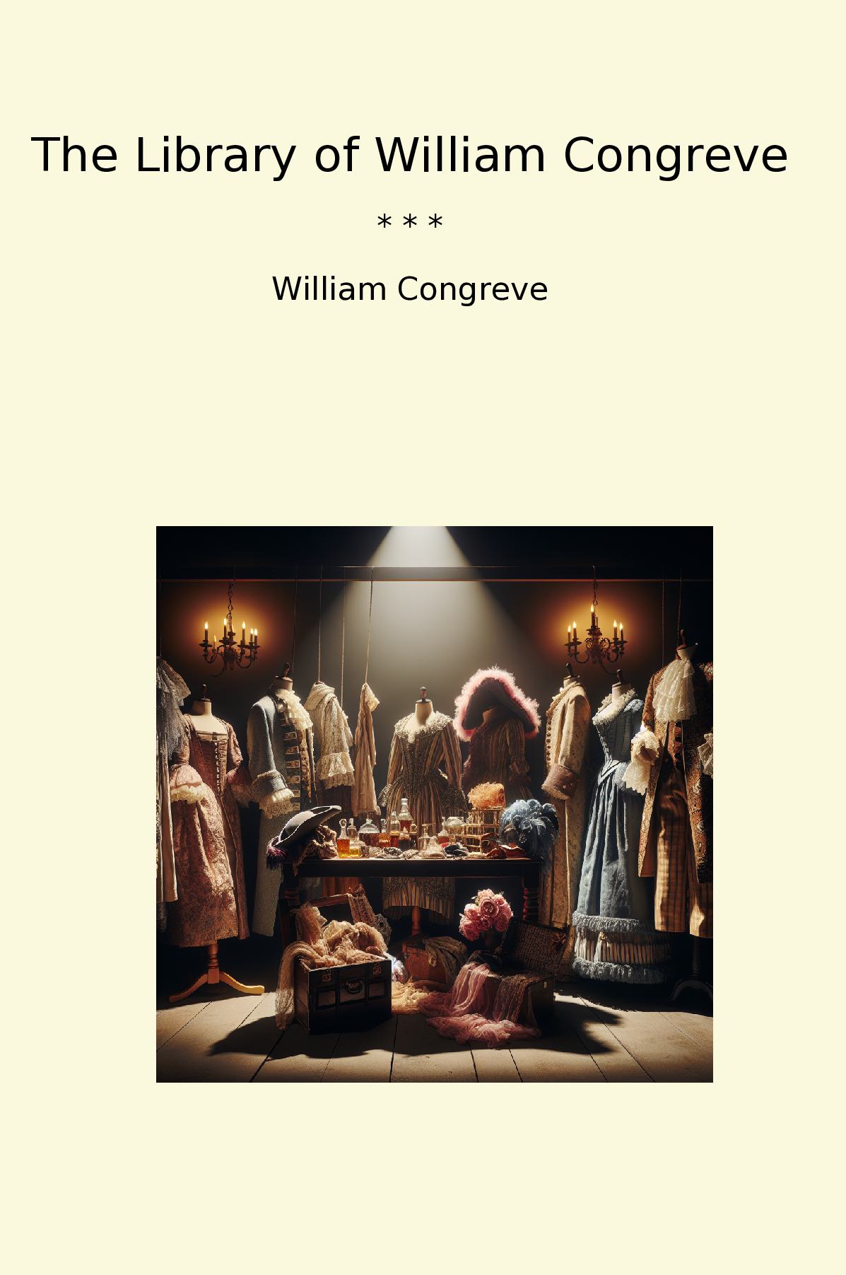 The Library of William Congreve