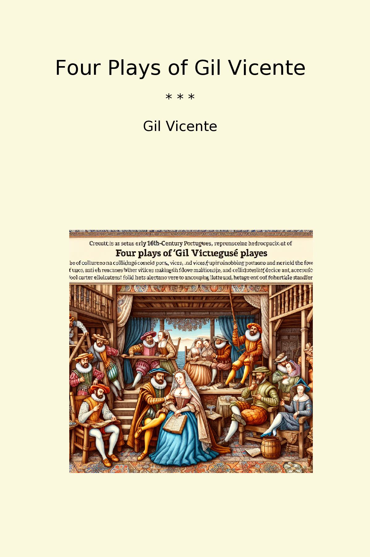 Four Plays of Gil Vicente