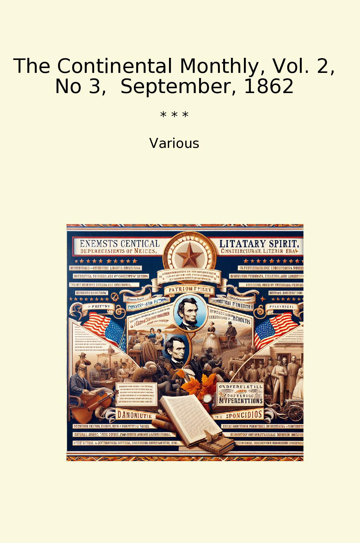 The Continental Monthly, Vol. 2, No 3,  September, 1862