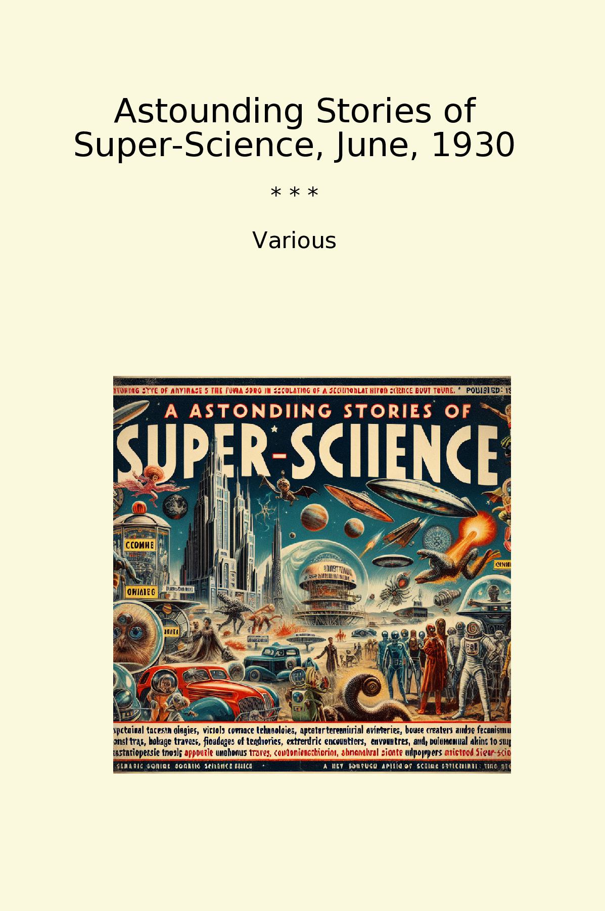 Astounding Stories of Super-Science, June, 1930
