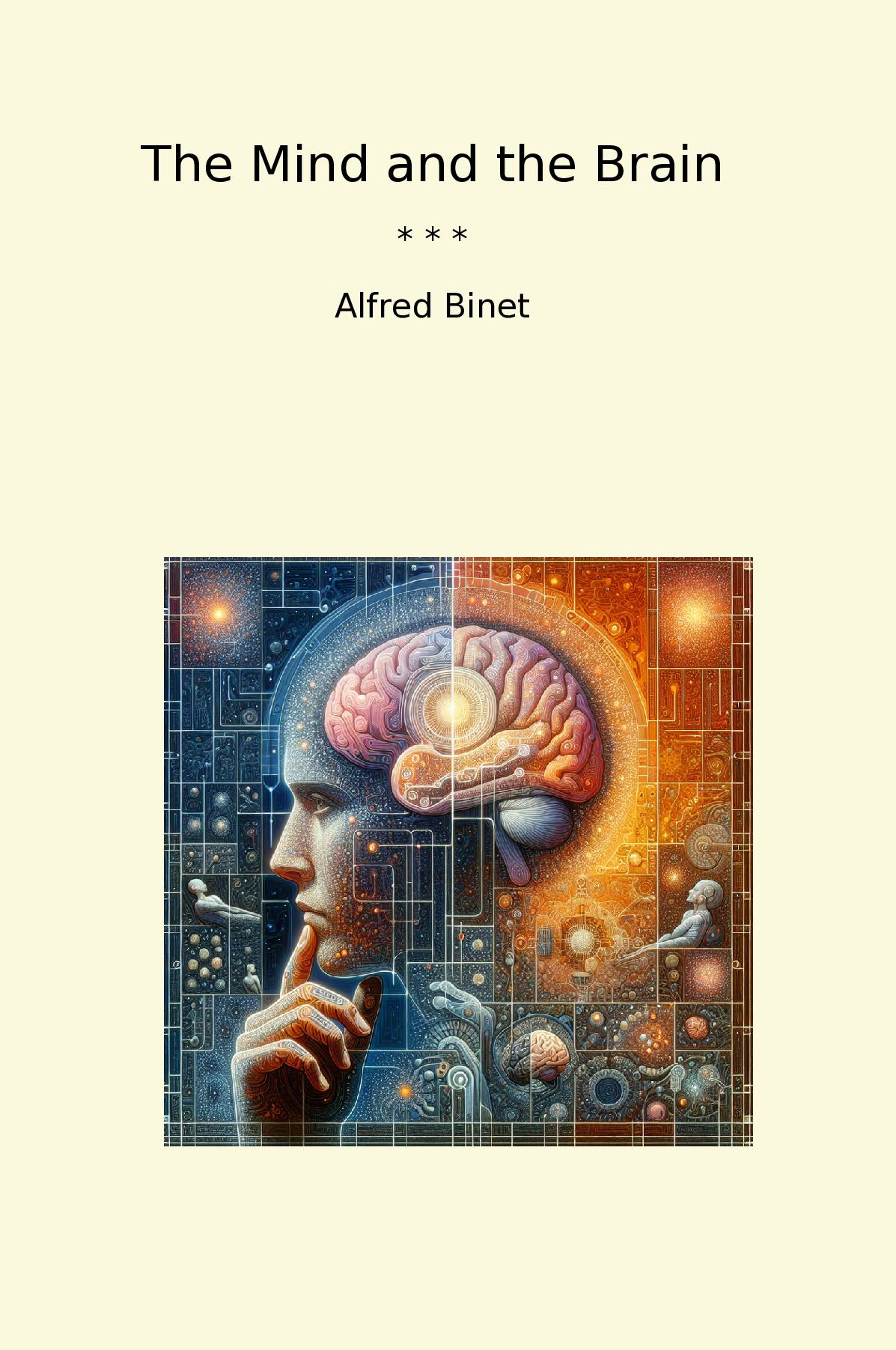 The Mind and the Brain