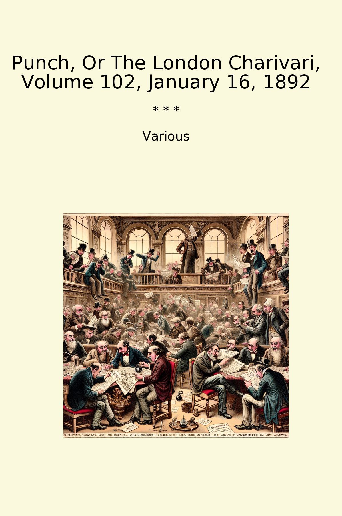 Punch, Or The London Charivari, Volume 102, January 16, 1892