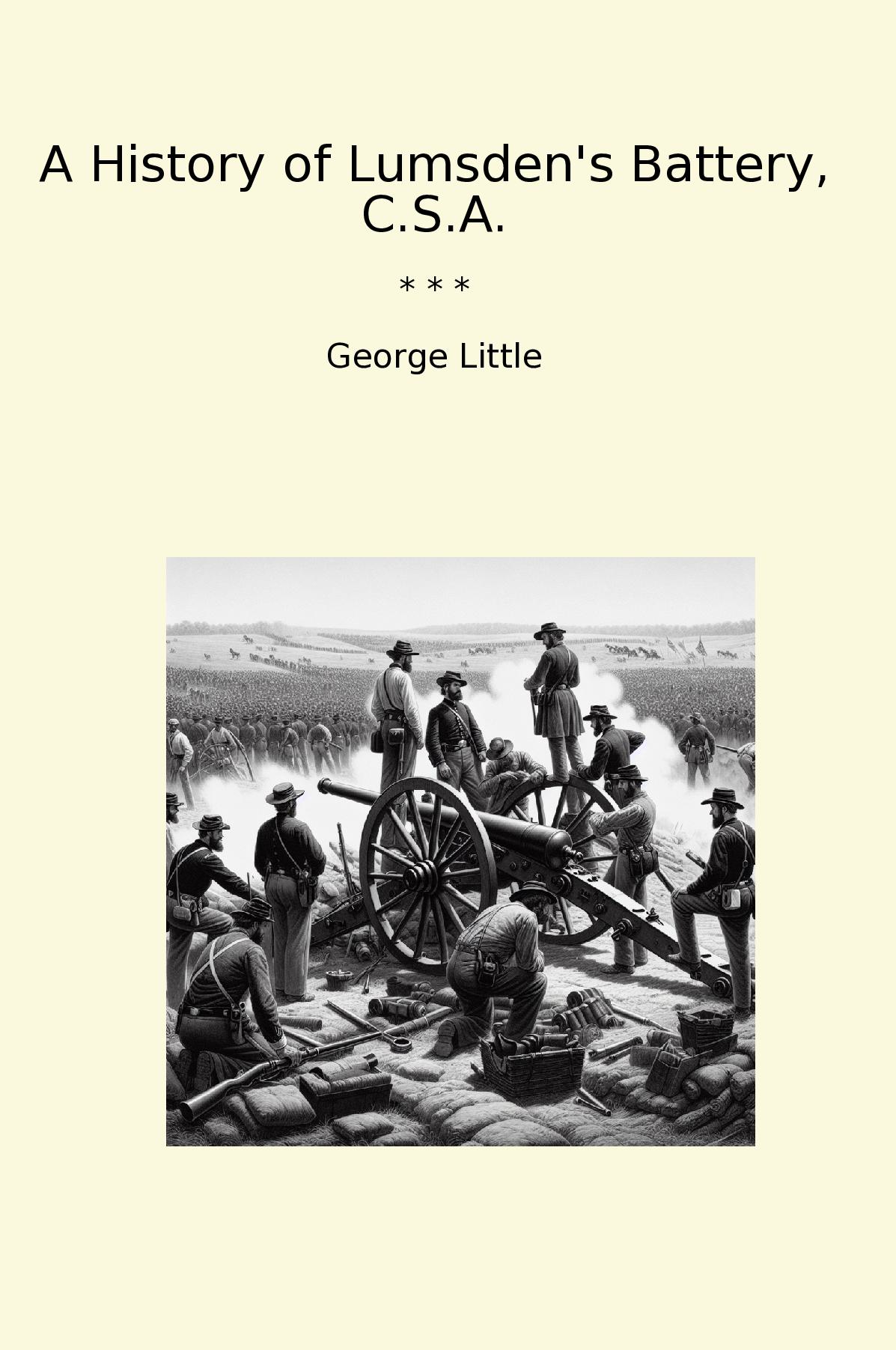 A History of Lumsden's Battery, C.S.A.
