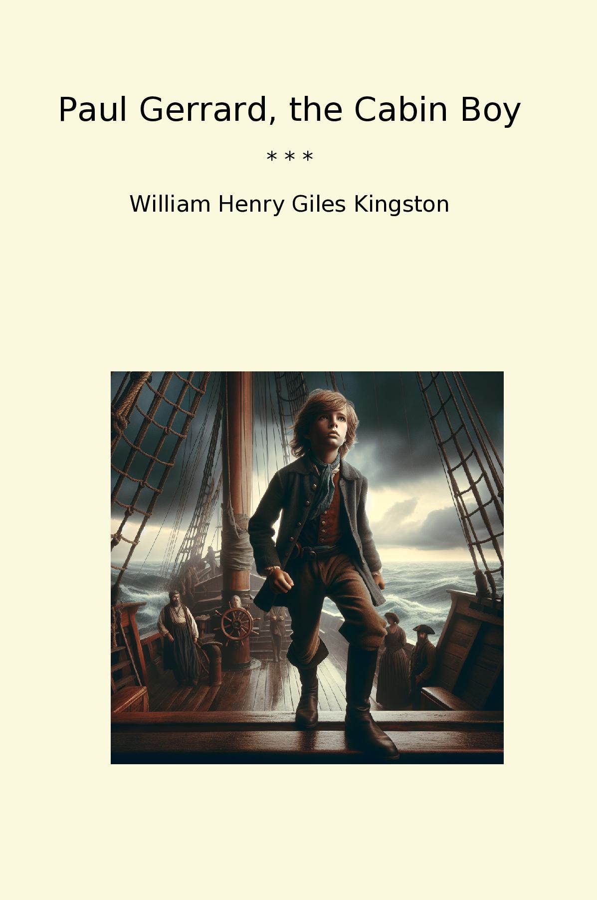 Paul Gerrard, the Cabin Boy