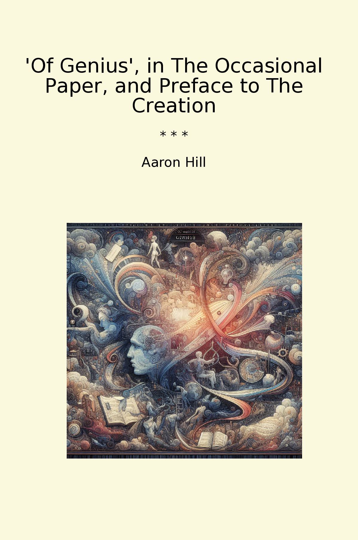 Of Genius', in The Occasional Paper, and Preface to The Creation