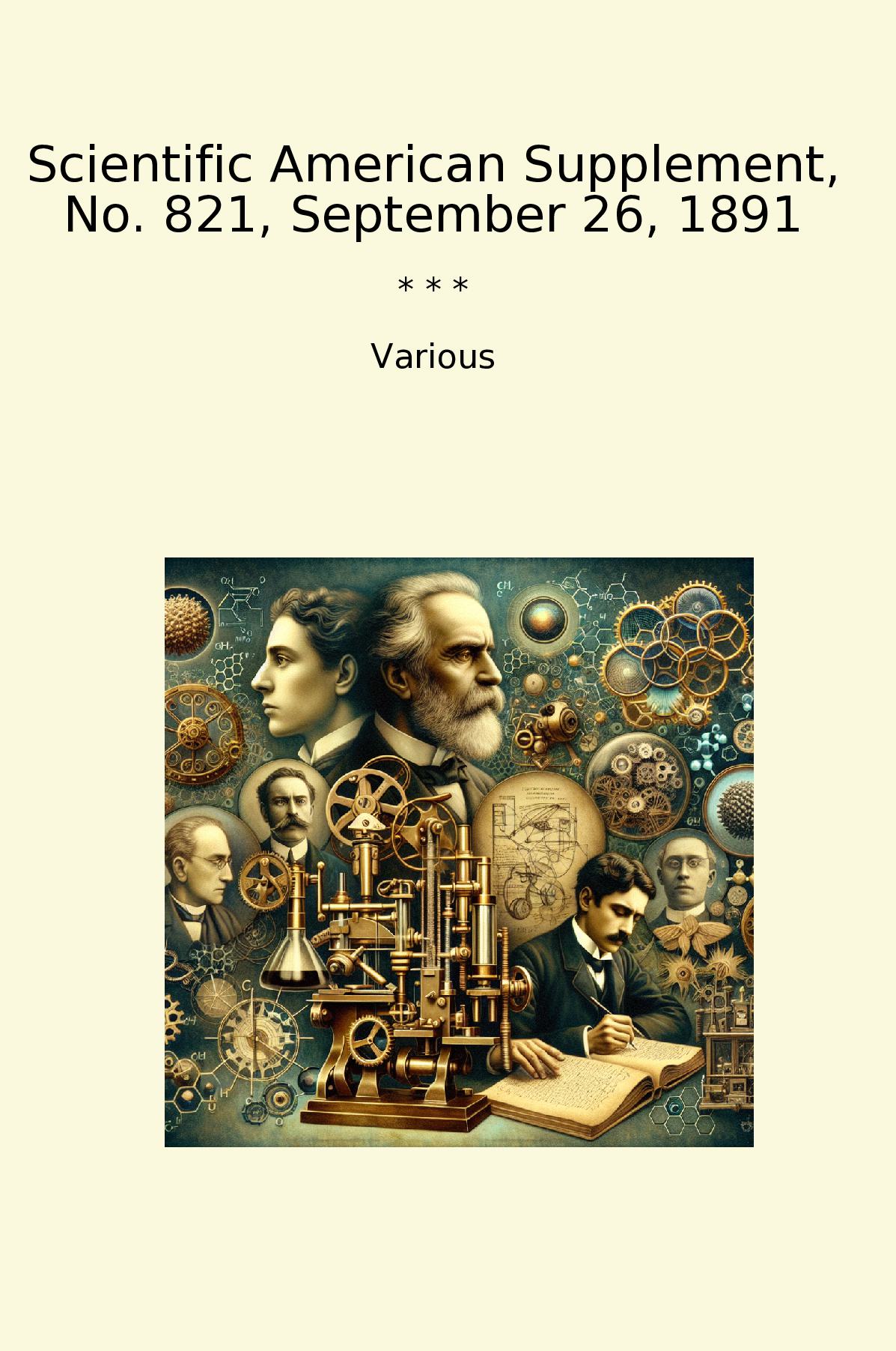 Scientific American Supplement, No. 821, September 26, 1891