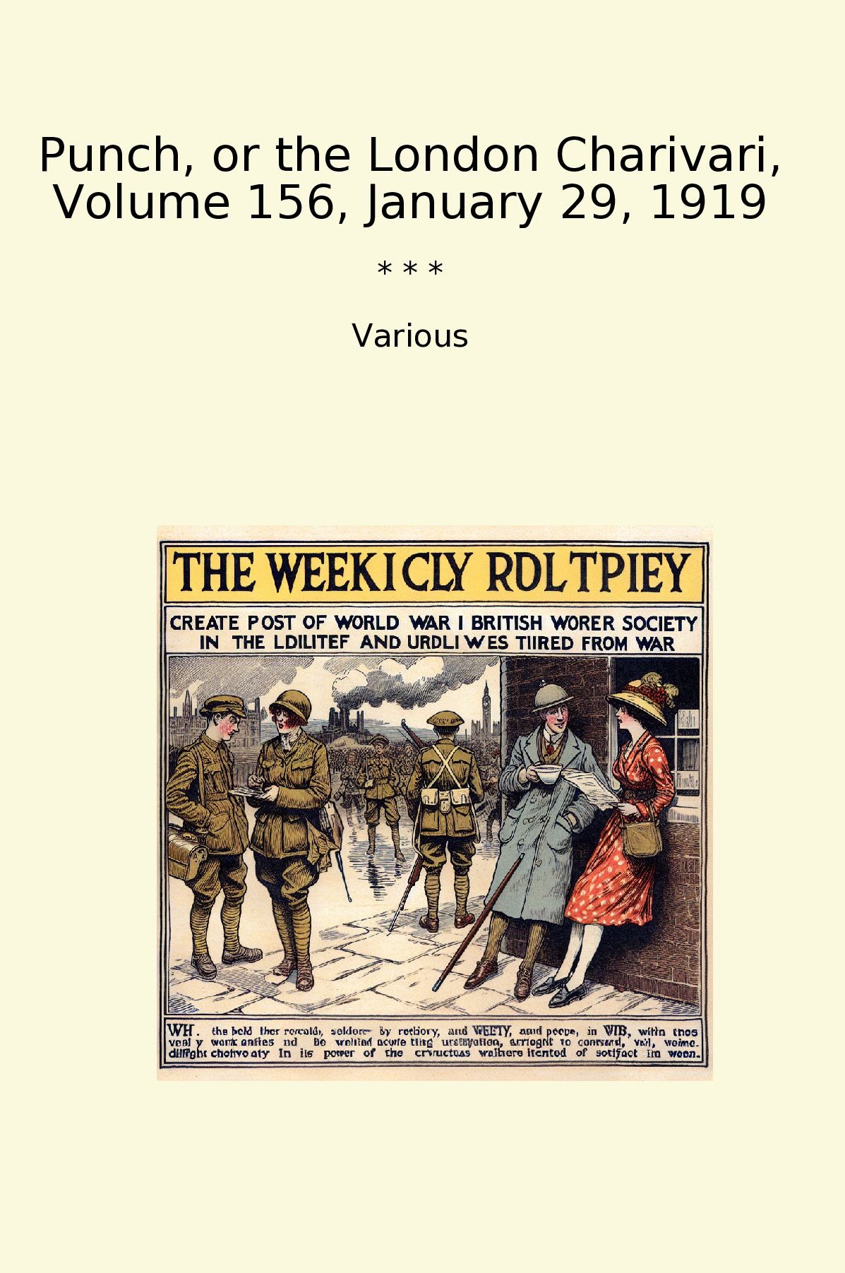 Punch, or the London Charivari, Volume 156, January 29, 1919