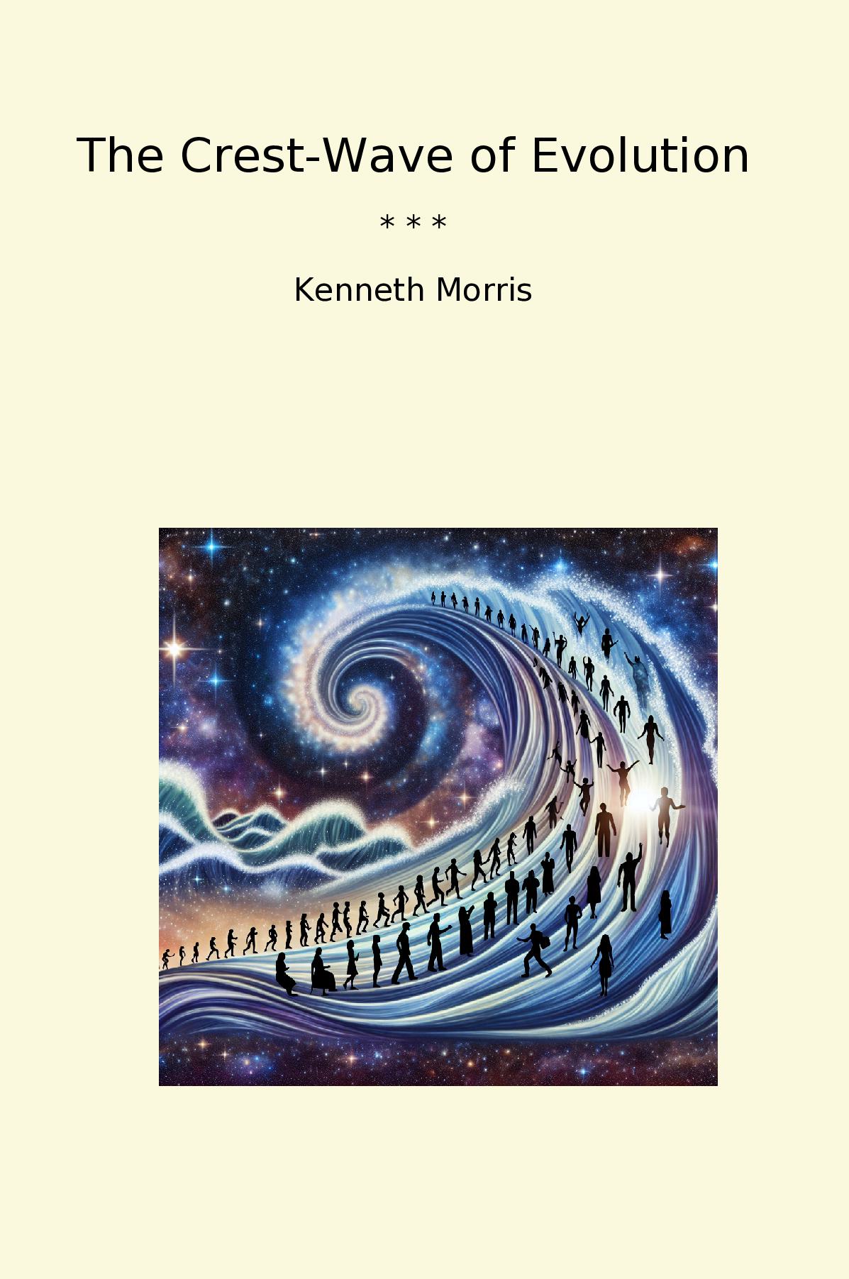 The Crest-Wave of Evolution