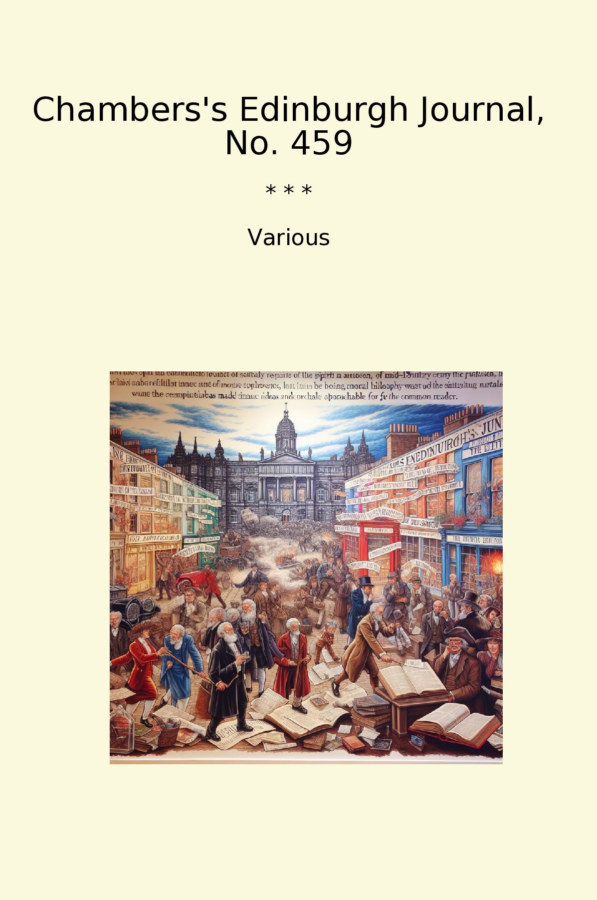 Chambers's Edinburgh Journal, No. 459