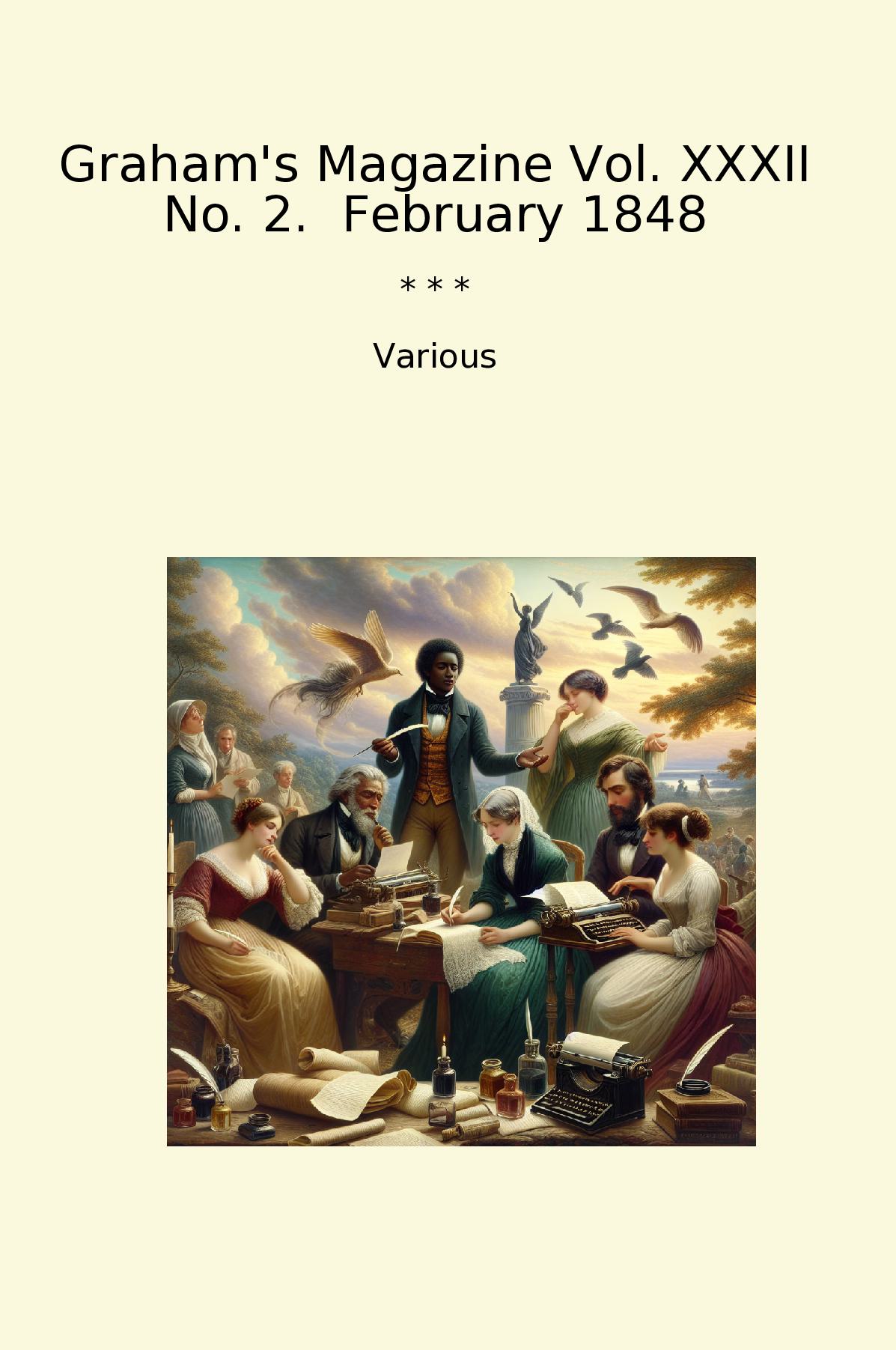 Graham's Magazine Vol. XXXII No. 2.  February 1848