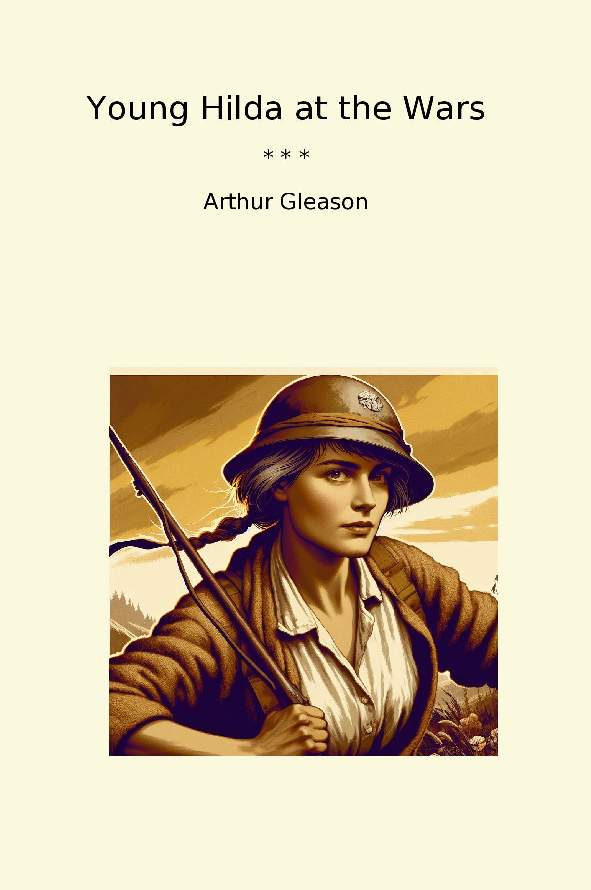 Young Hilda at the Wars