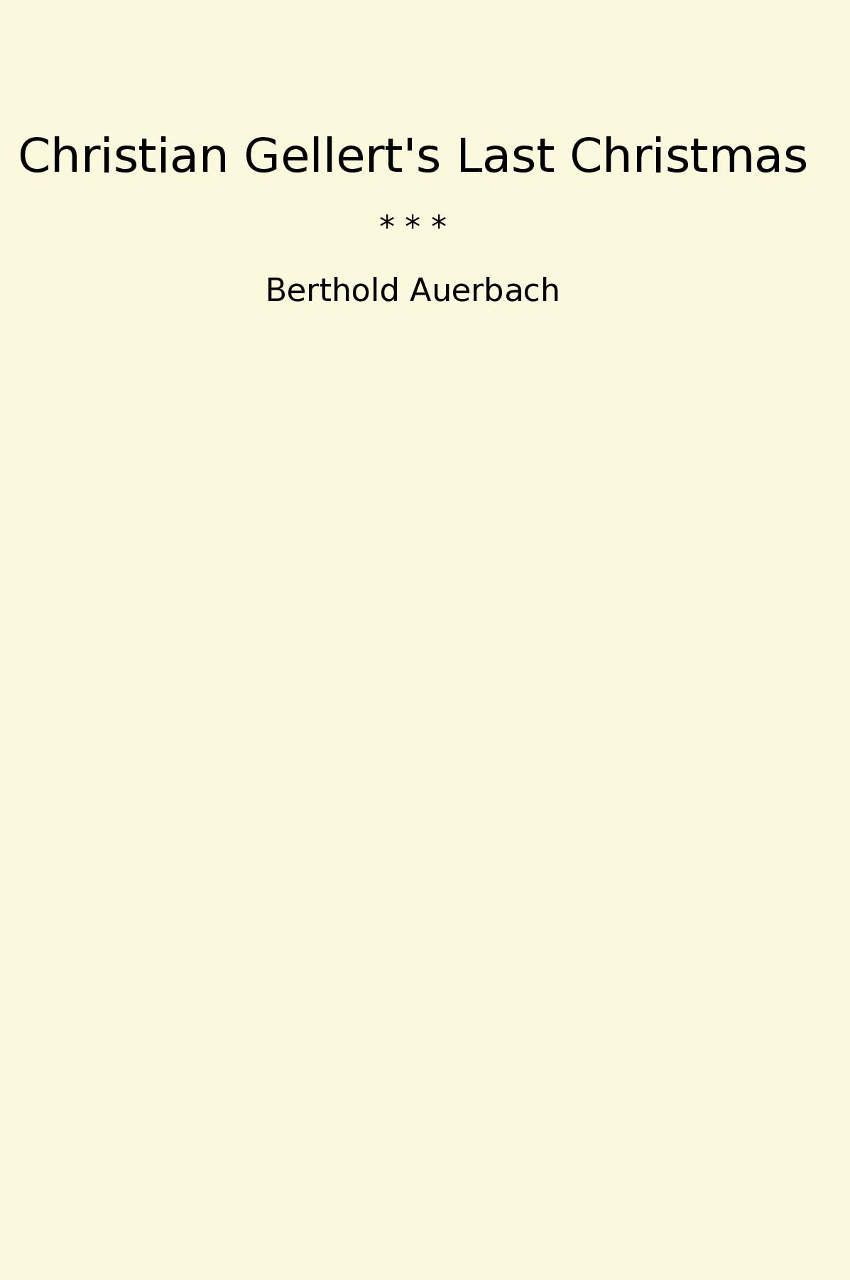 Christian Gellert's Last Christmas