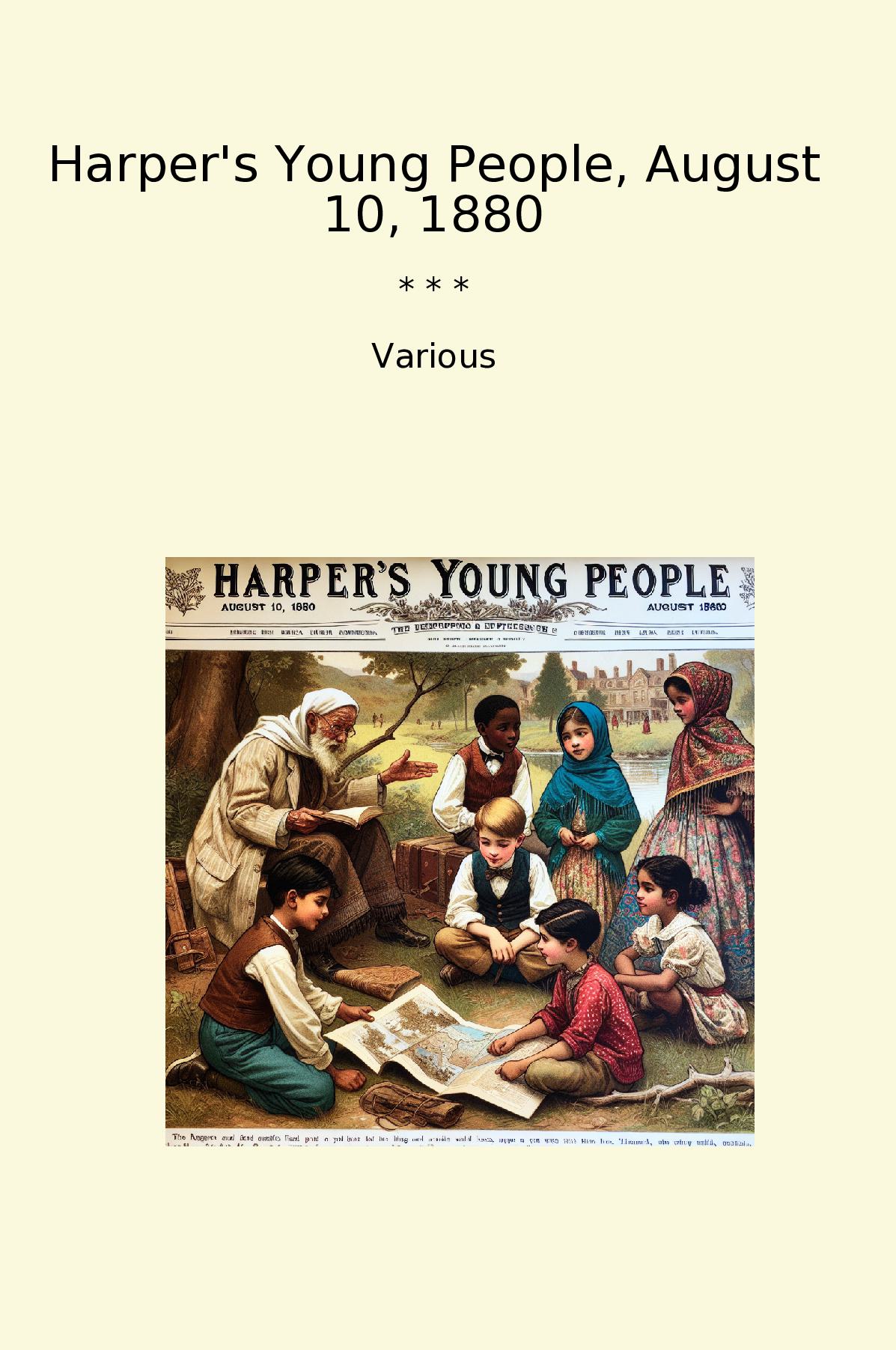Harper's Young People, August 10, 1880