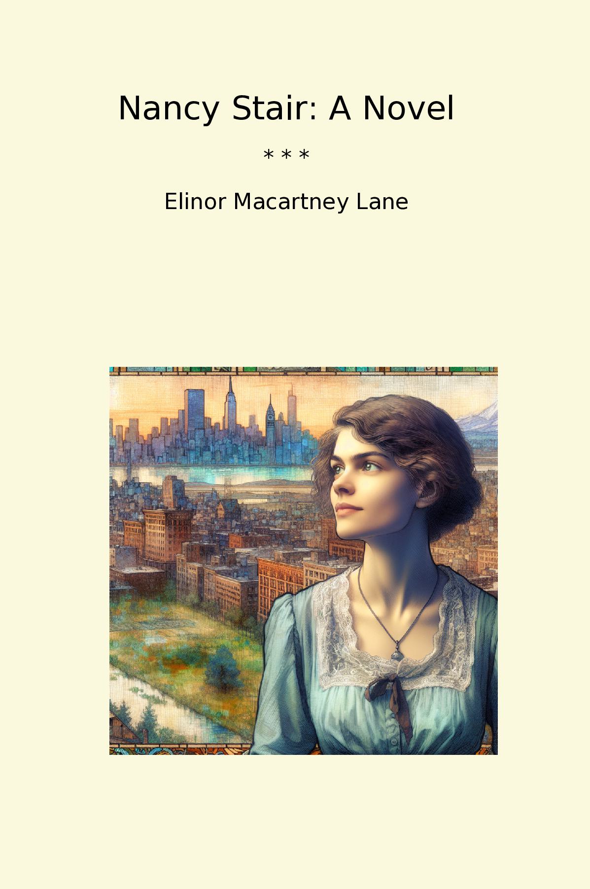 Nancy Stair: A Novel