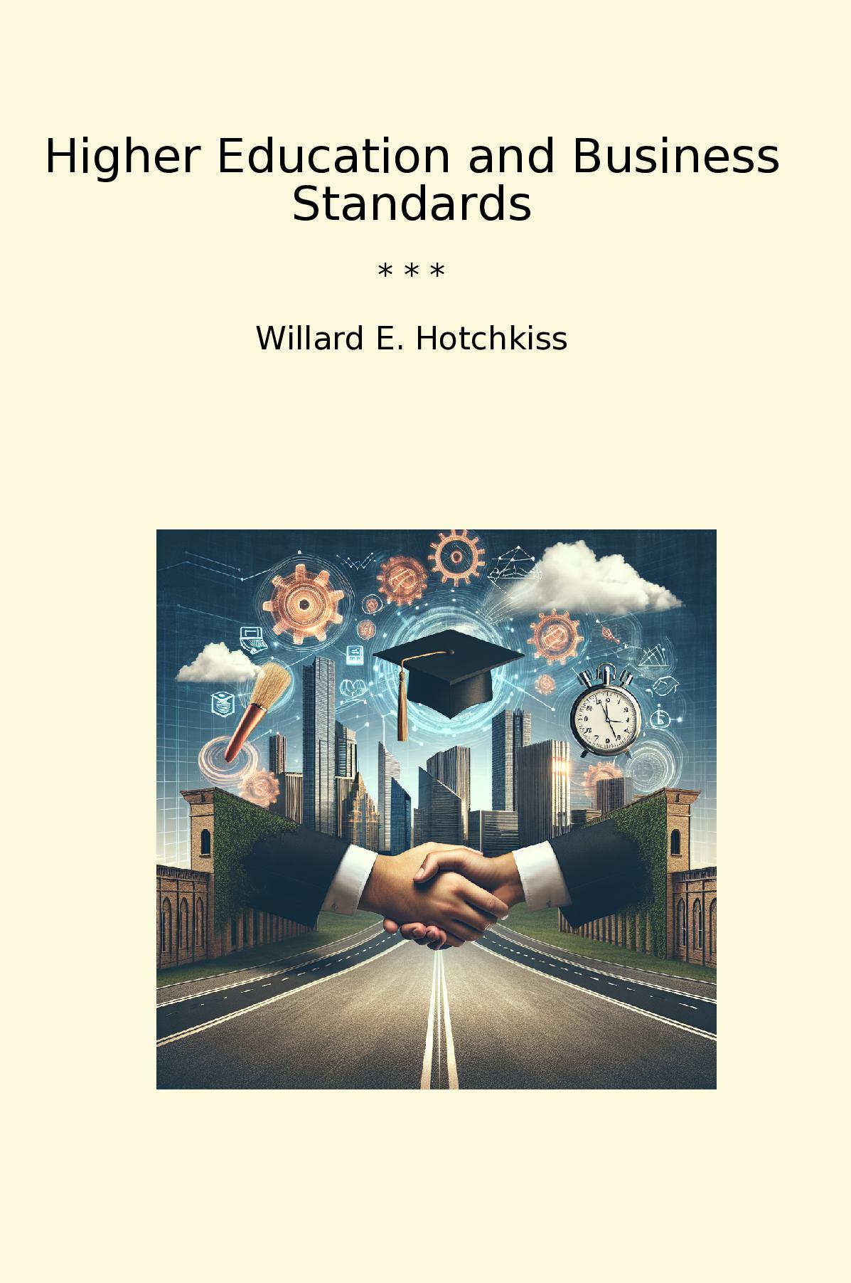 Higher Education and Business Standards