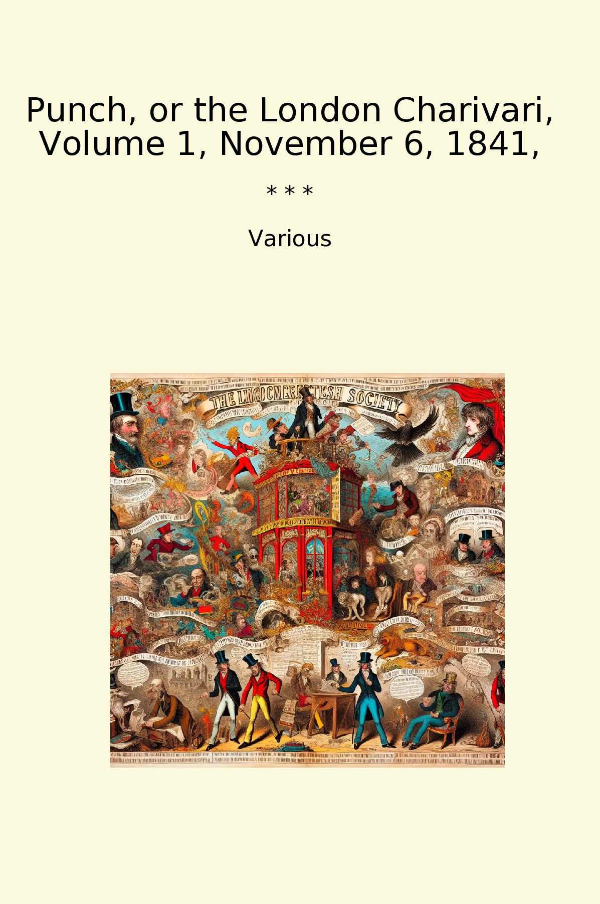 Punch, or the London Charivari, Volume 1, November 6, 1841,