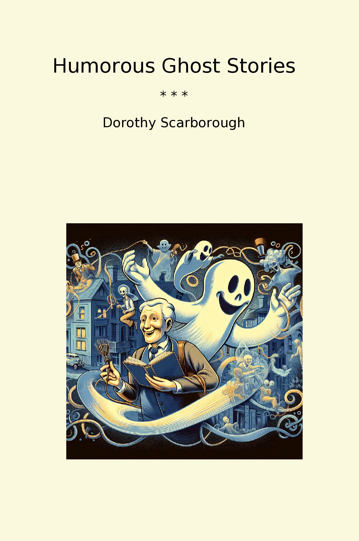 Humorous Ghost Stories