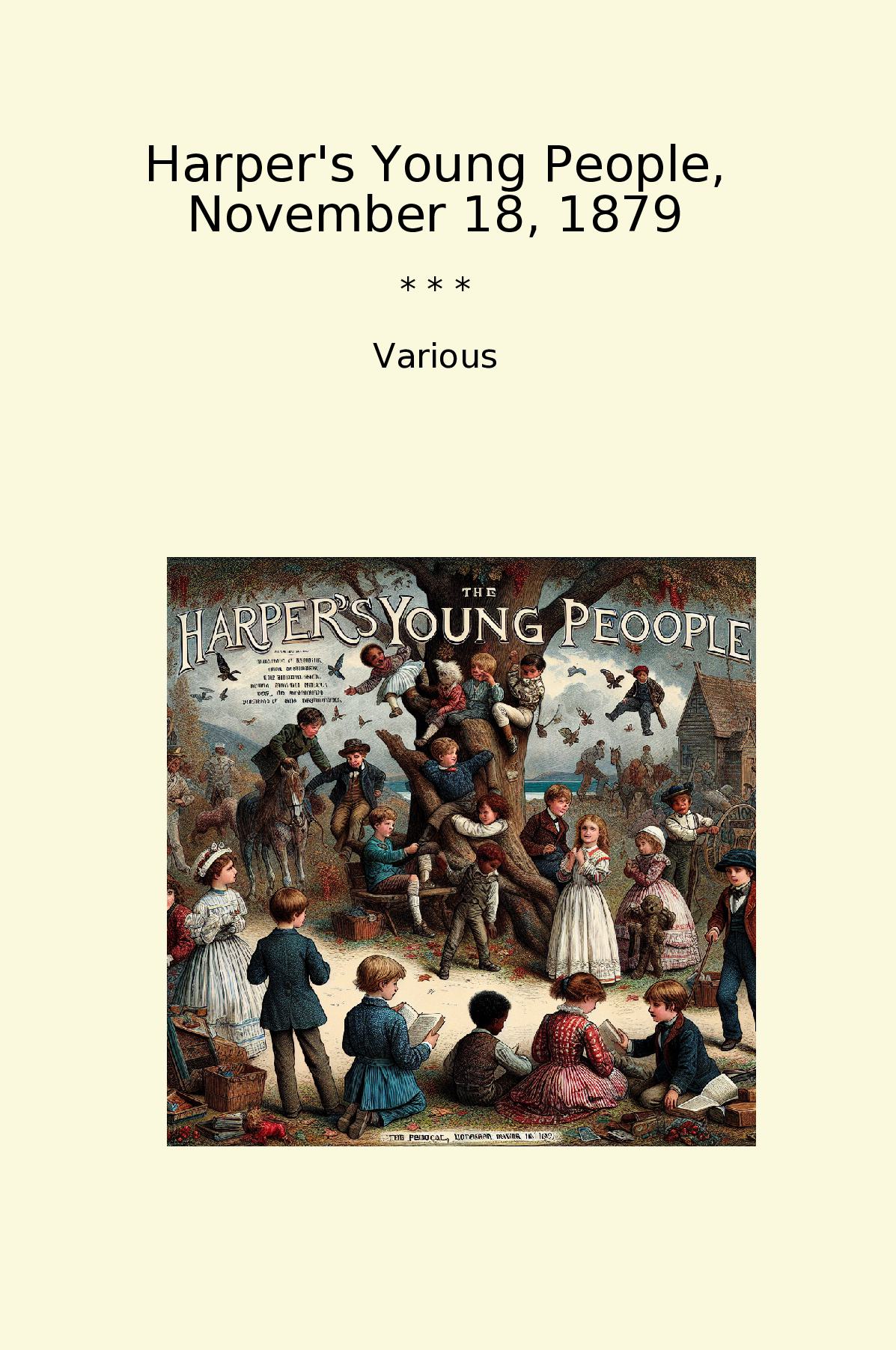 Harper's Young People, November 18, 1879
