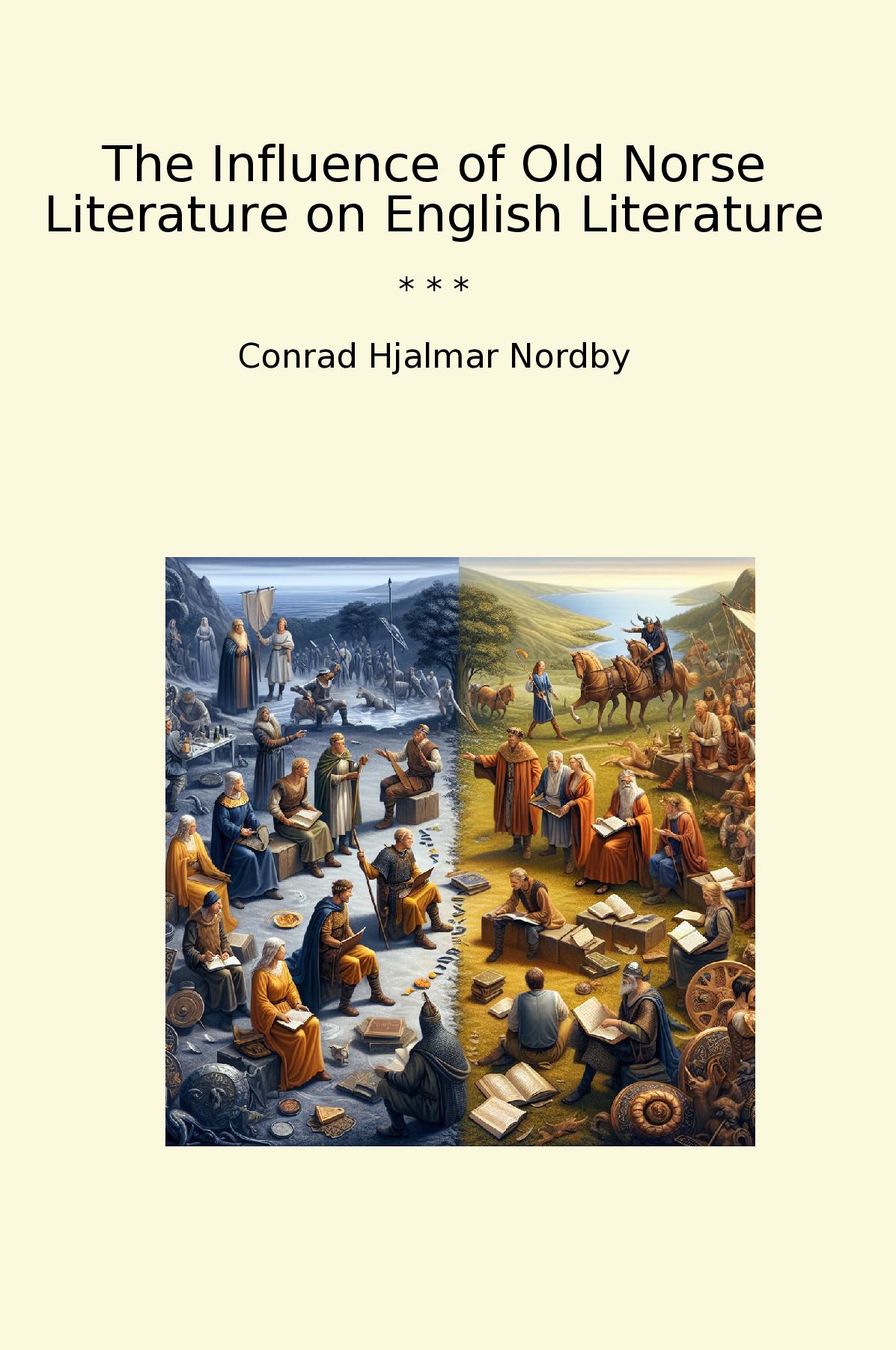 The Influence of Old Norse Literature on English Literature