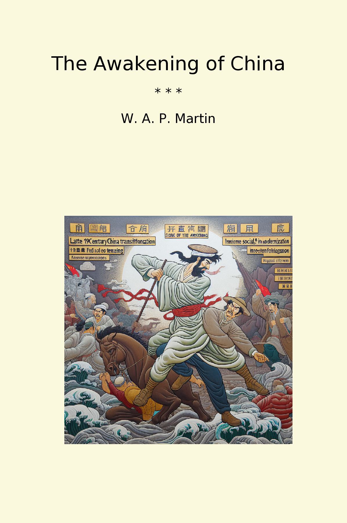 The Awakening of China