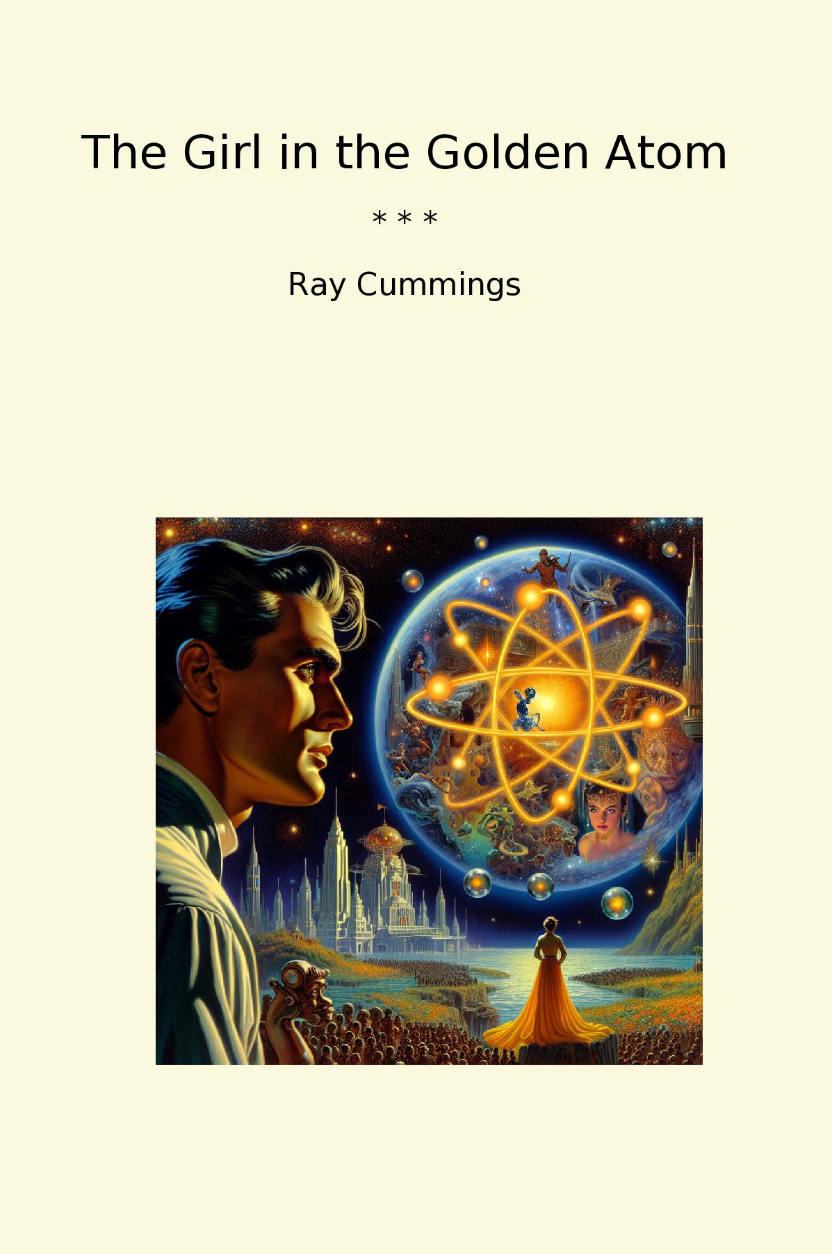 The Girl in the Golden Atom