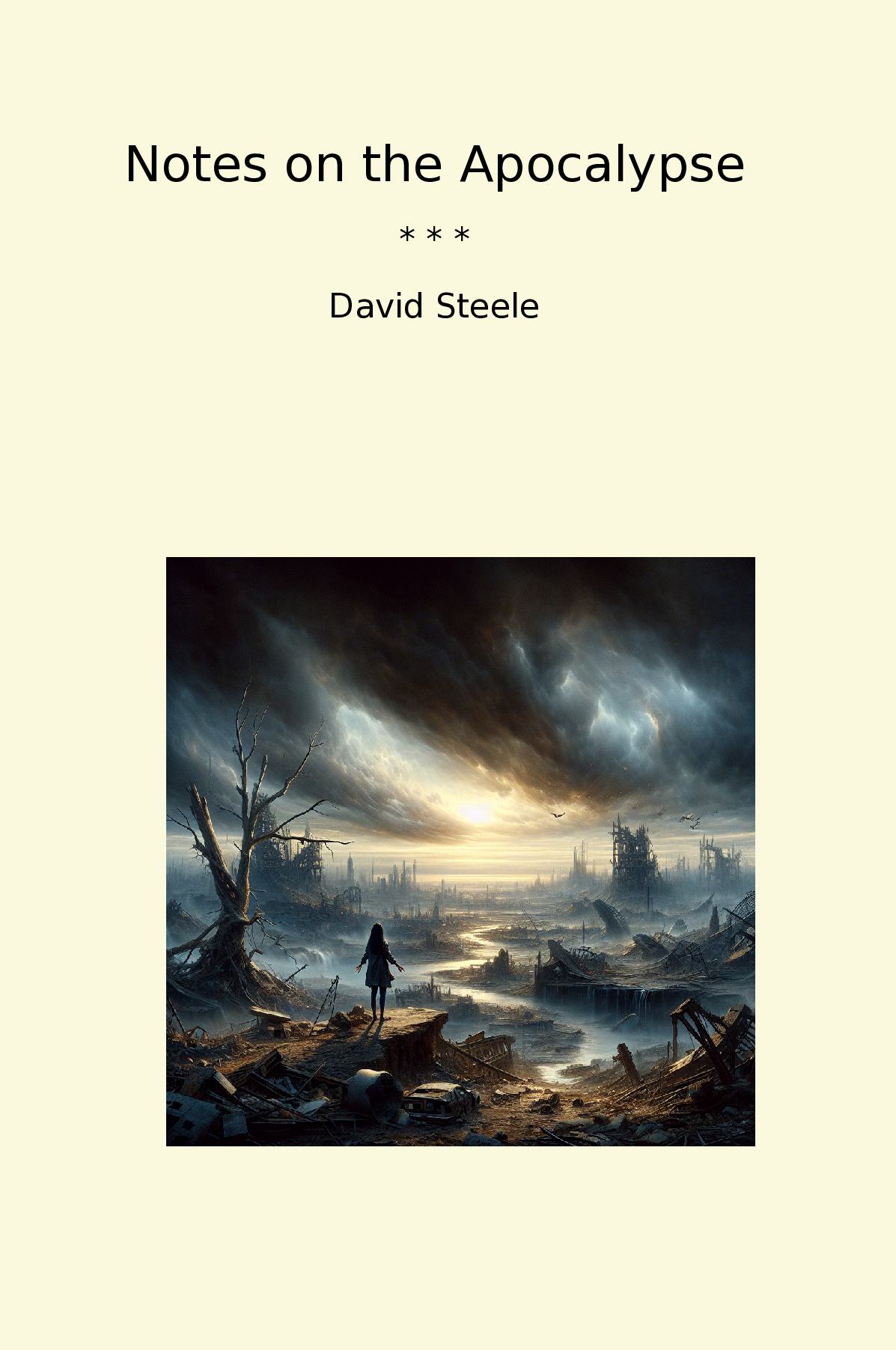 Notes on the Apocalypse