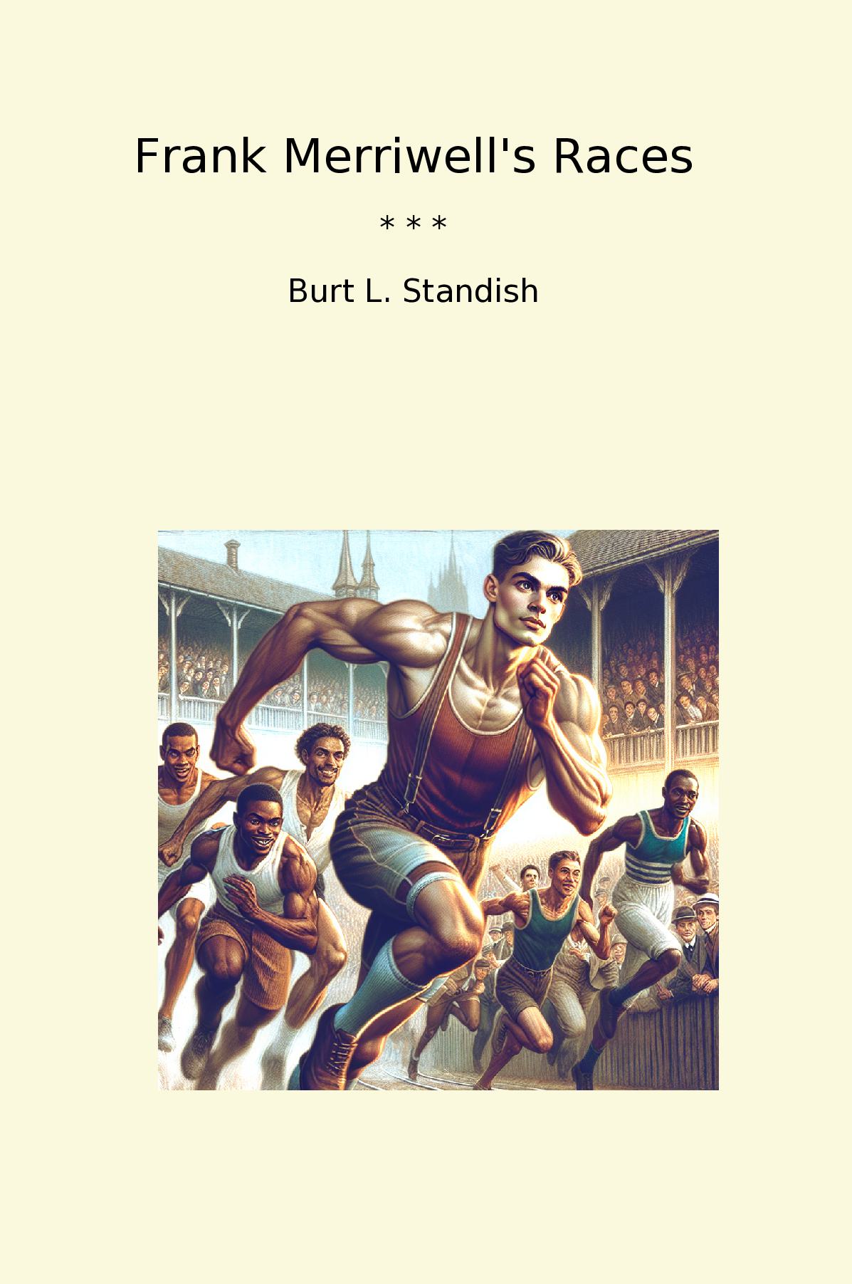 Frank Merriwell's Races