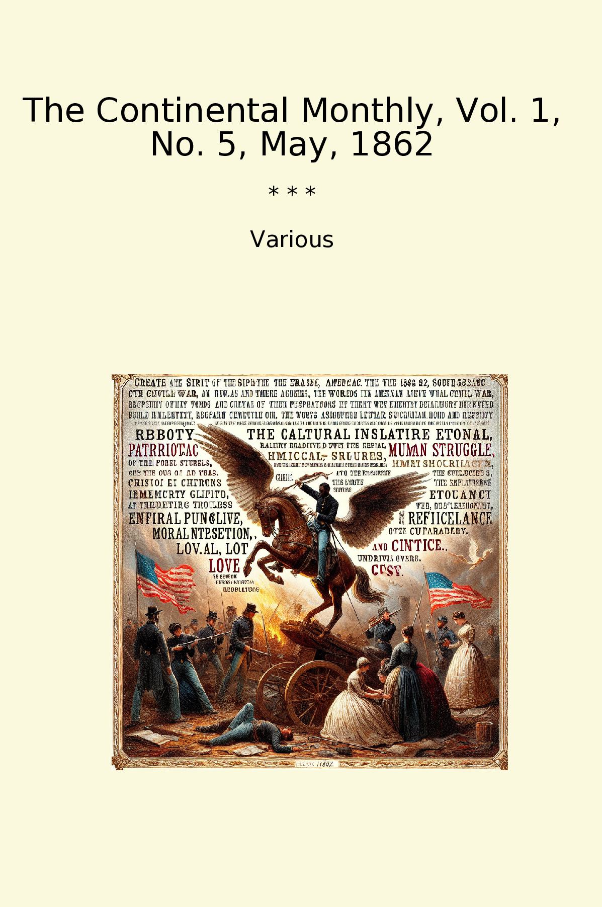 The Continental Monthly, Vol. 1, No. 5, May, 1862