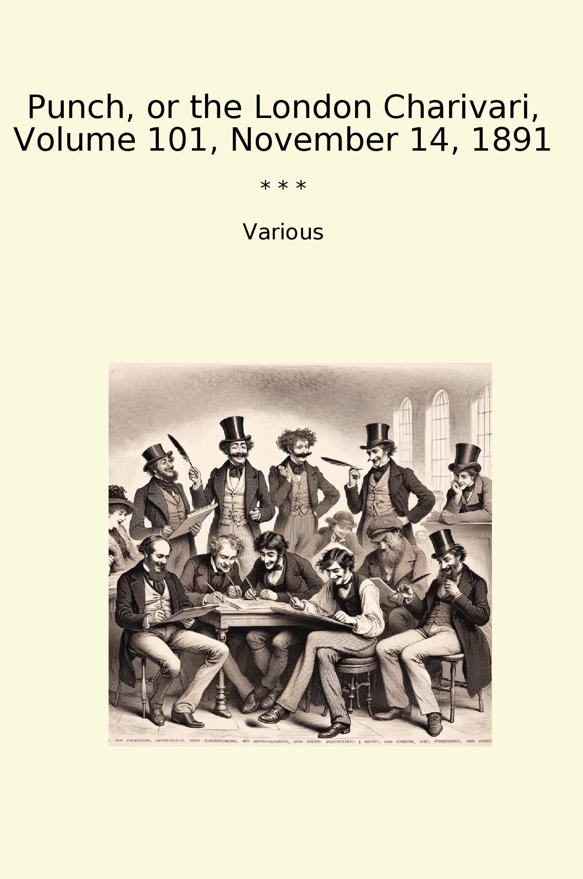 Punch, or the London Charivari, Volume 101, November 14, 1891