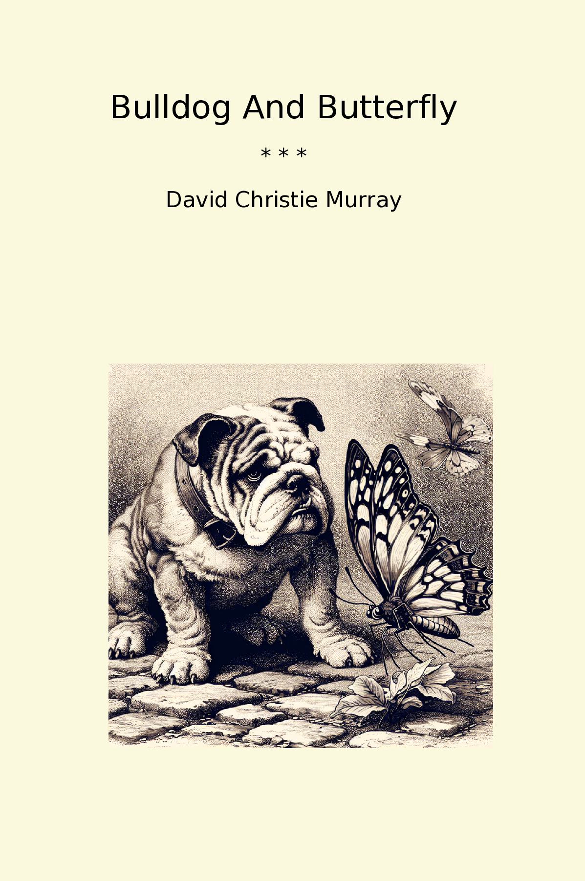 Bulldog And Butterfly