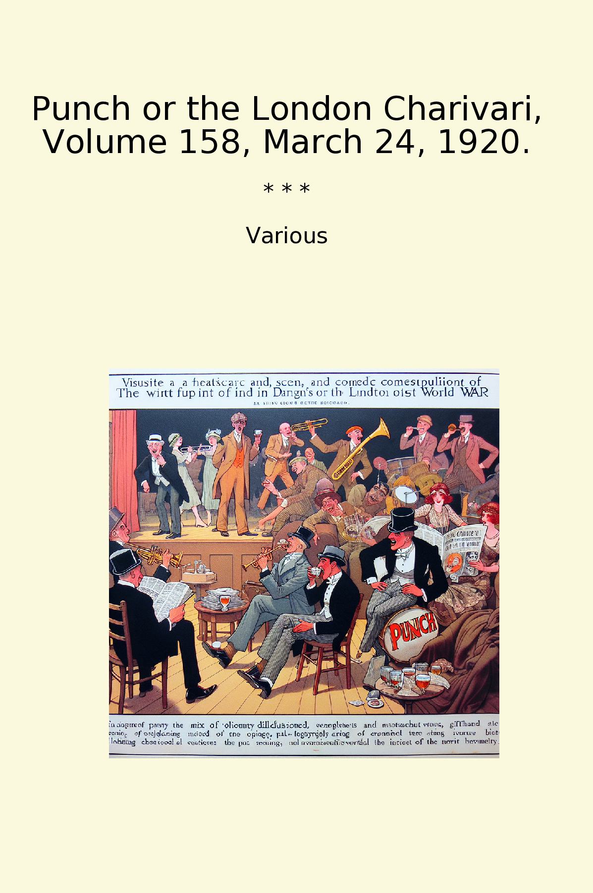 Punch or the London Charivari, Volume 158, March 24, 1920.