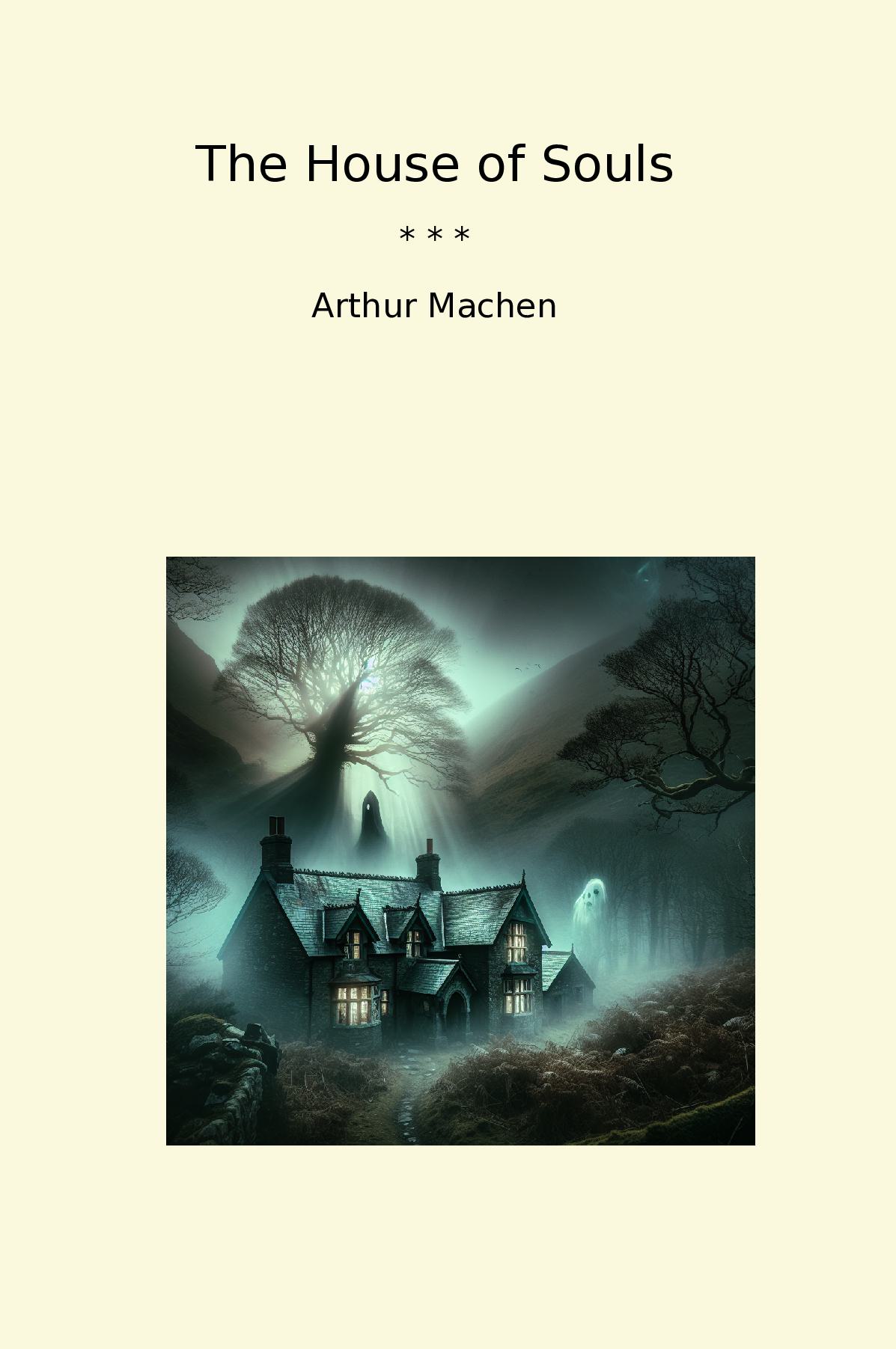 The House of Souls
