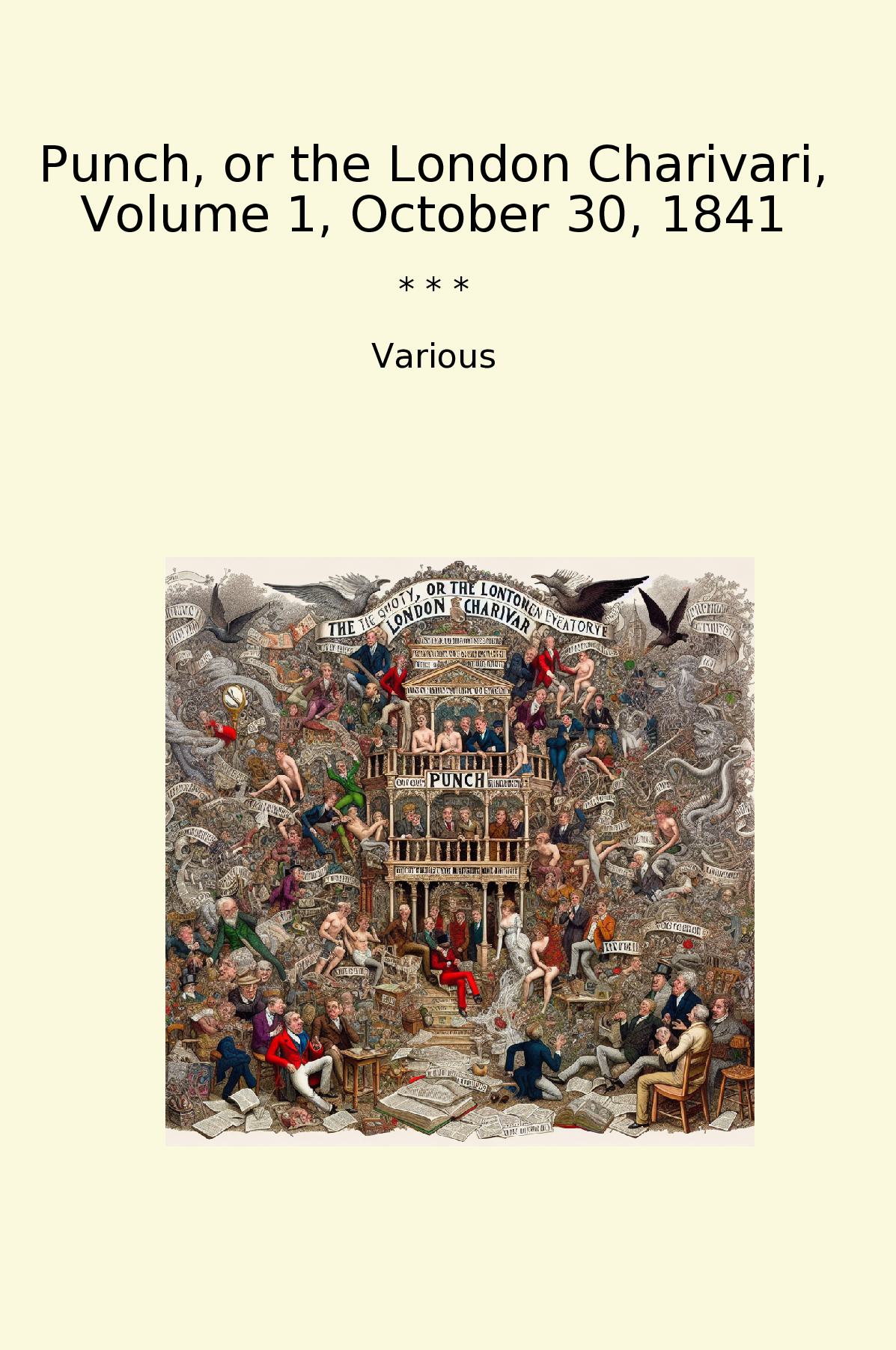Punch, or the London Charivari, Volume 1, October 30, 1841