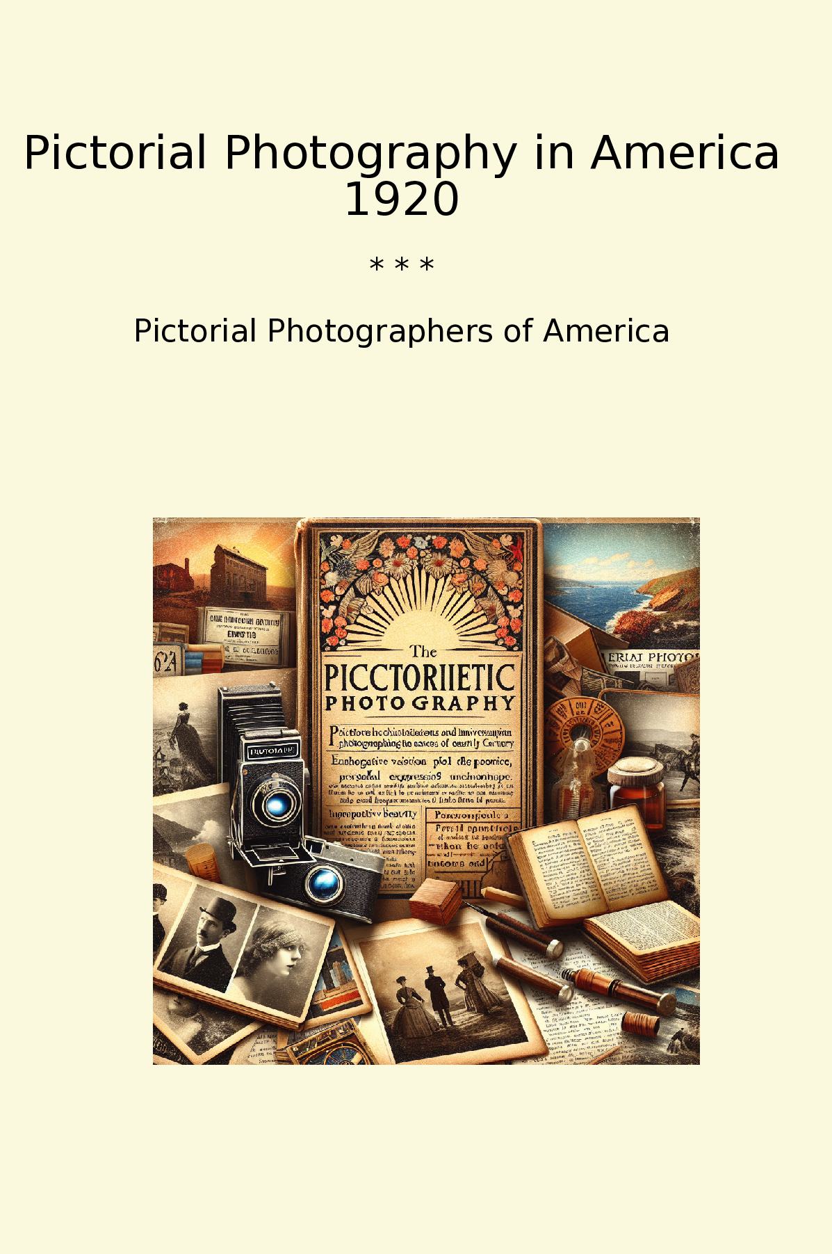 Pictorial Photography in America 1920
