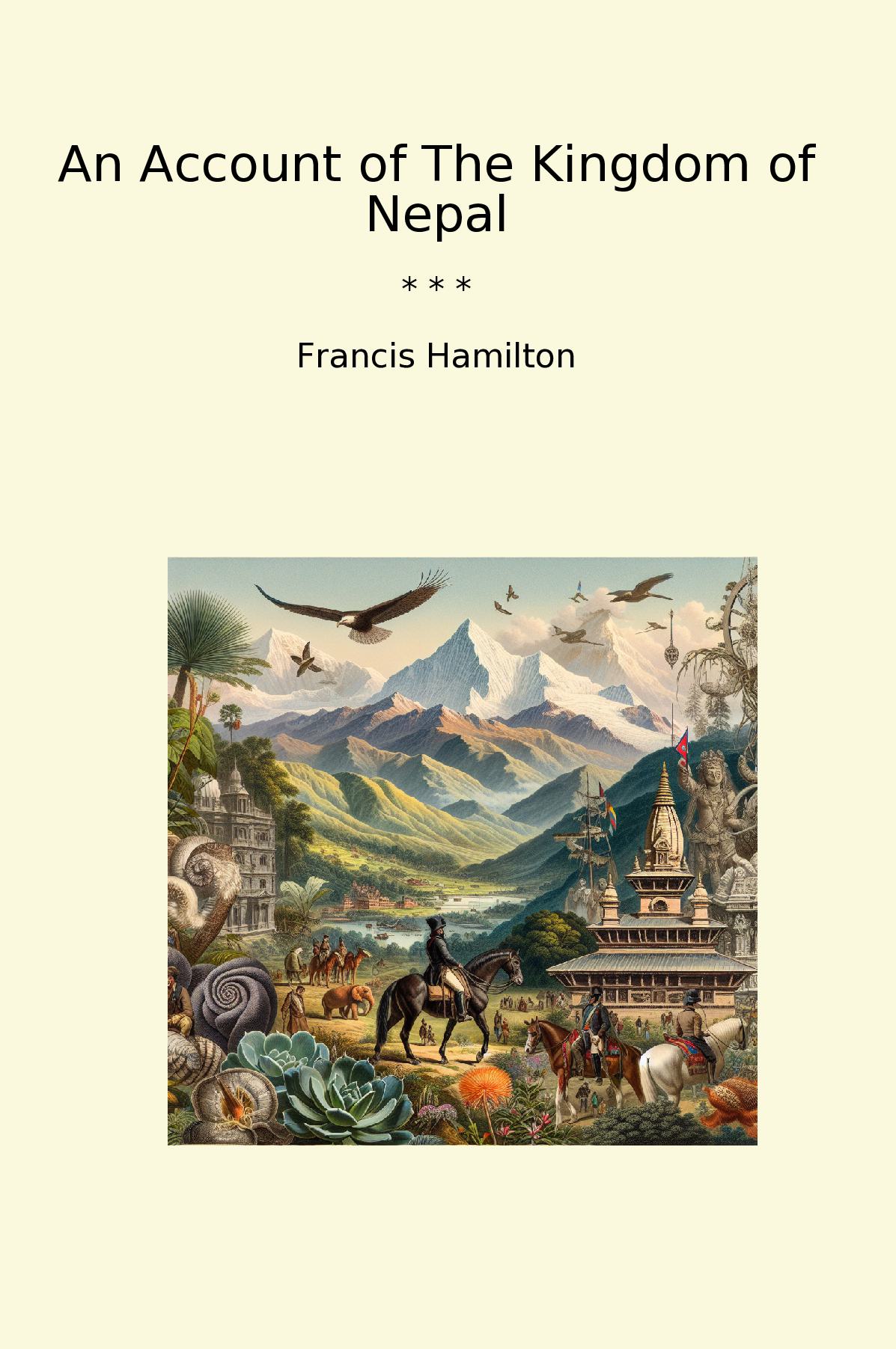 An Account of The Kingdom of Nepal