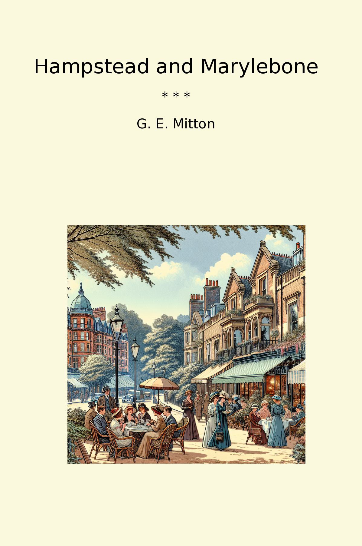 Hampstead and Marylebone