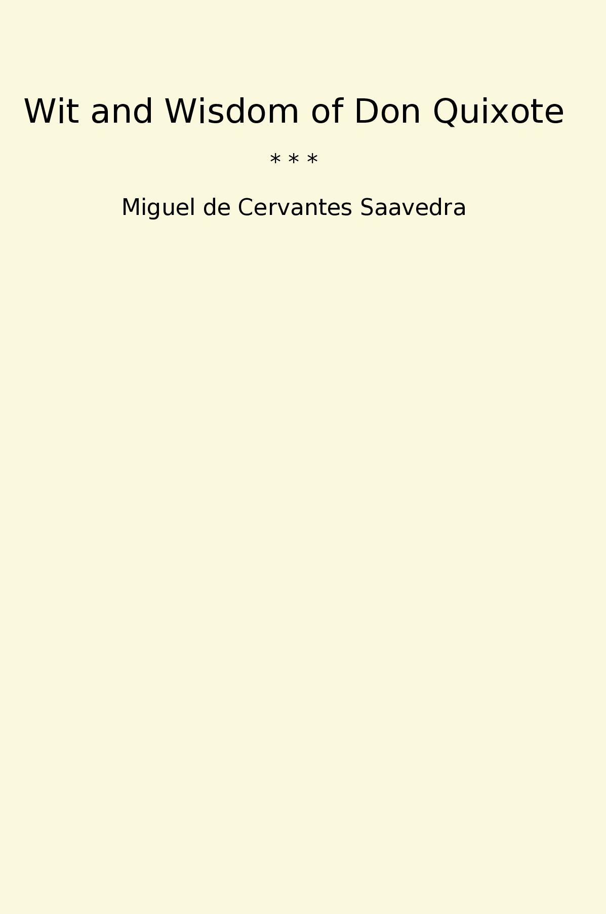 Wit and Wisdom of Don Quixote