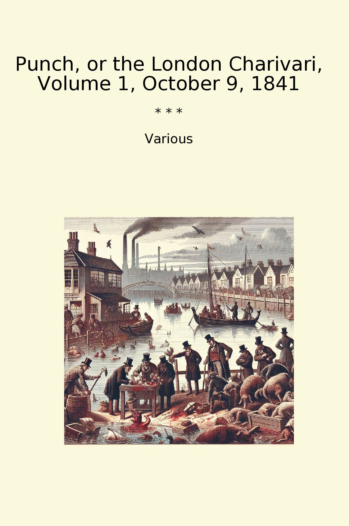 Punch, or the London Charivari, Volume 1, October 9, 1841