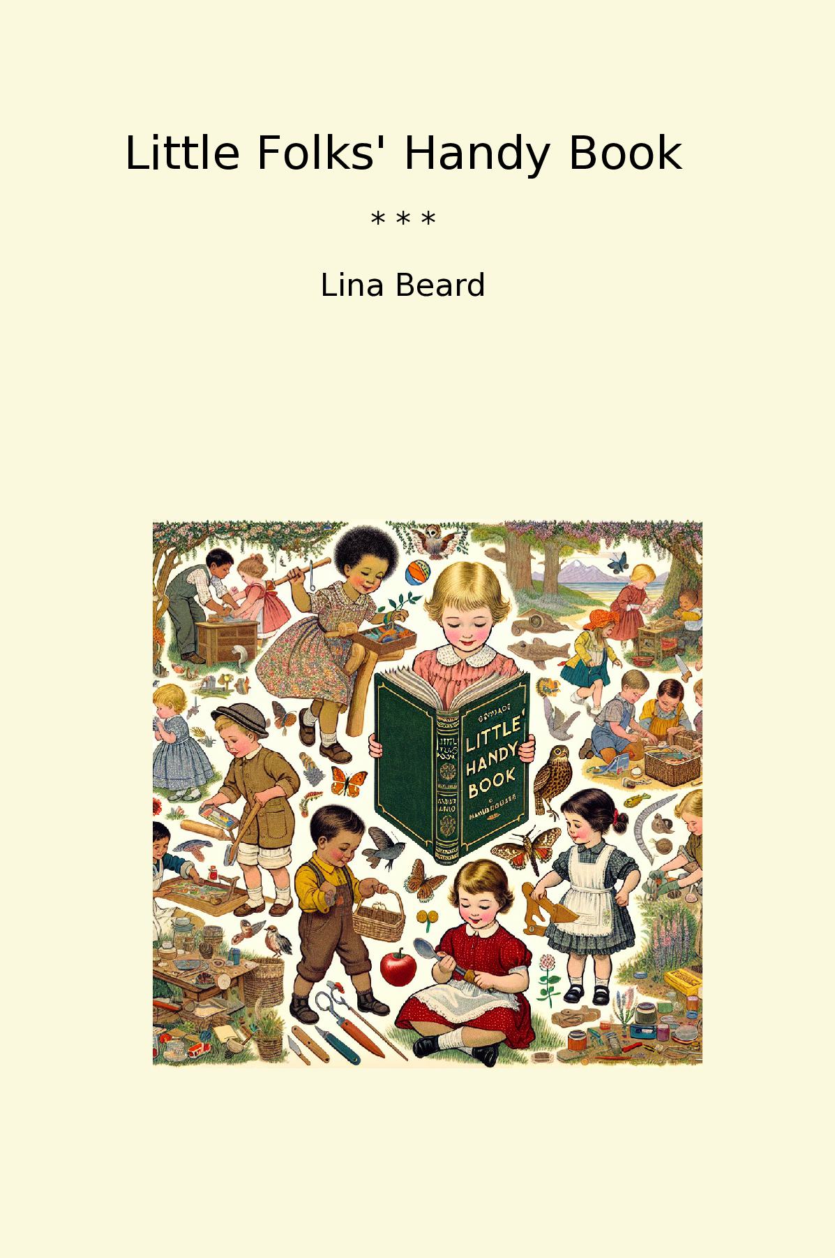 Little Folks' Handy Book