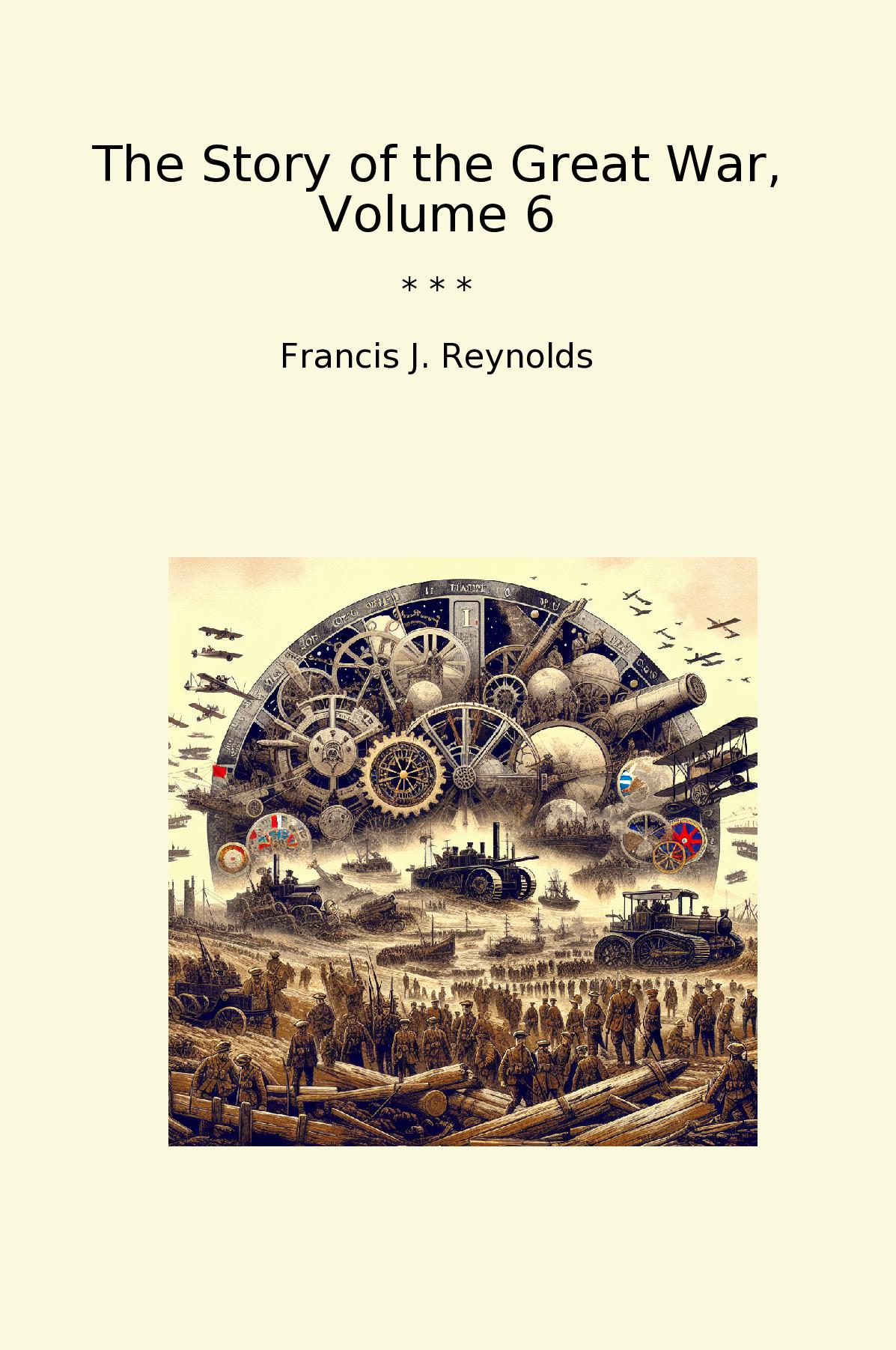 The Story of the Great War, Volume 6