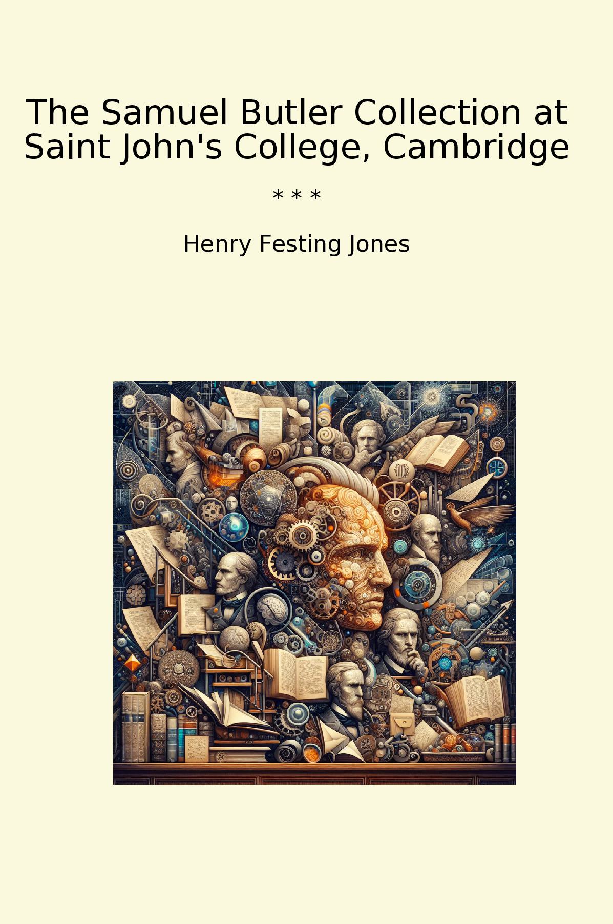 The Samuel Butler Collection at Saint John's College, Cambridge