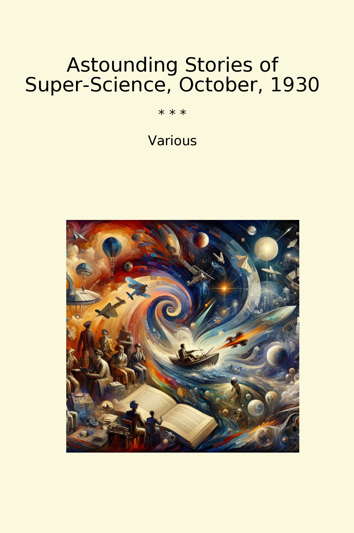 Astounding Stories of Super-Science, October, 1930