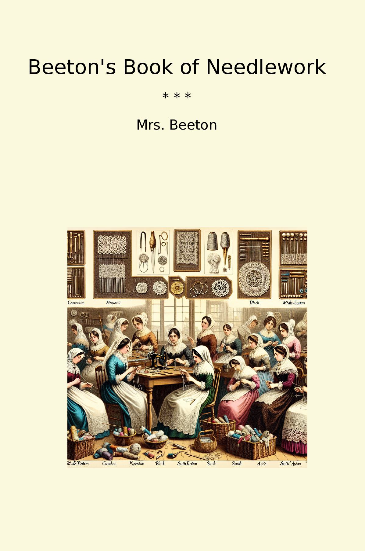 Beeton's Book of Needlework