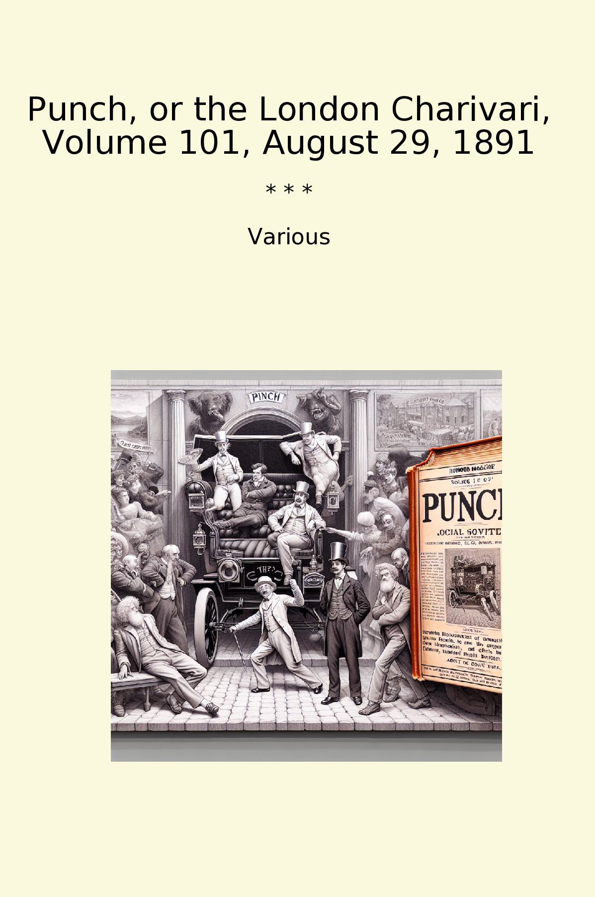 Punch, or the London Charivari, Volume 101, August 29, 1891