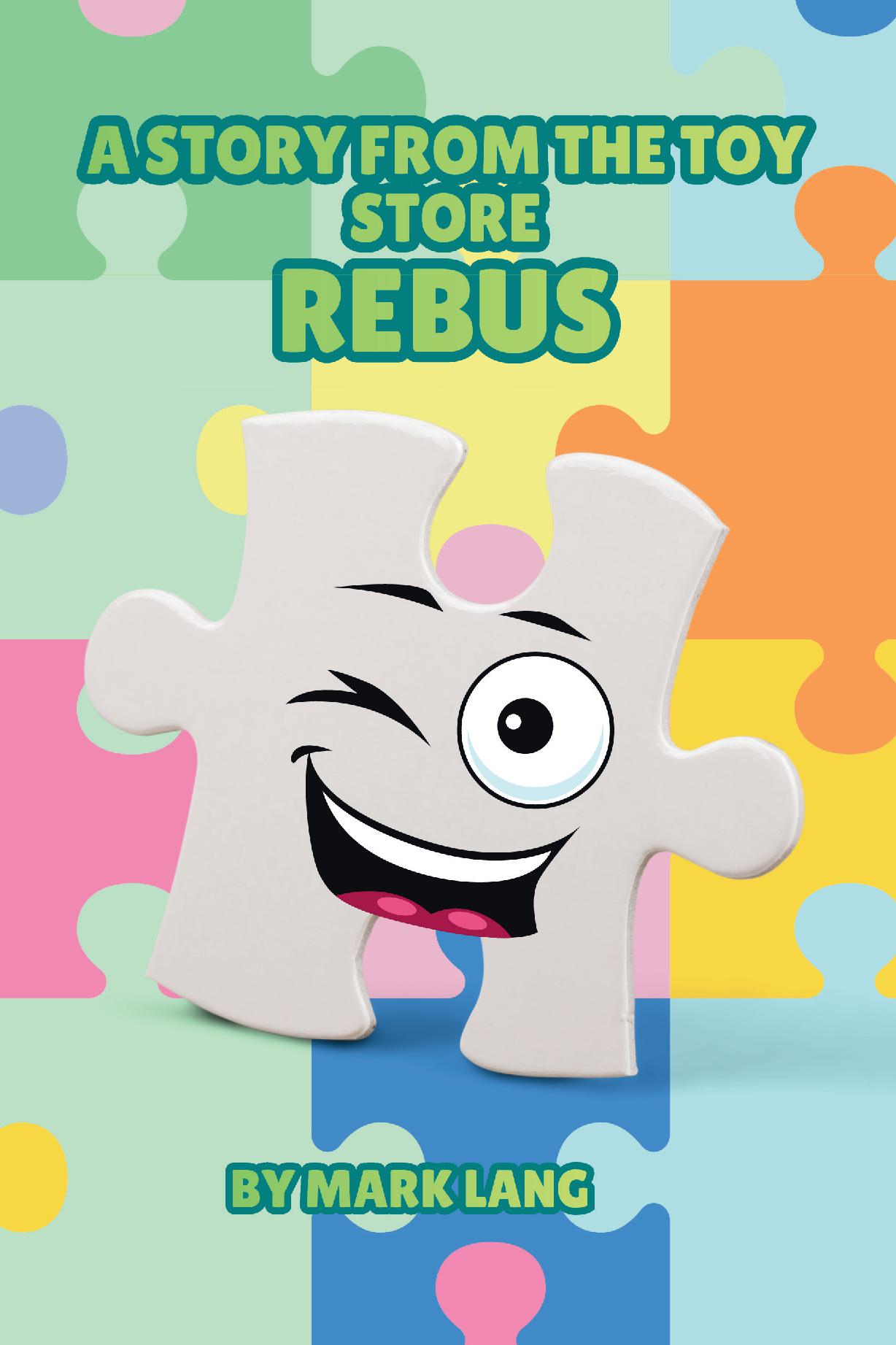 A Story From the Toy Store - Rebus.