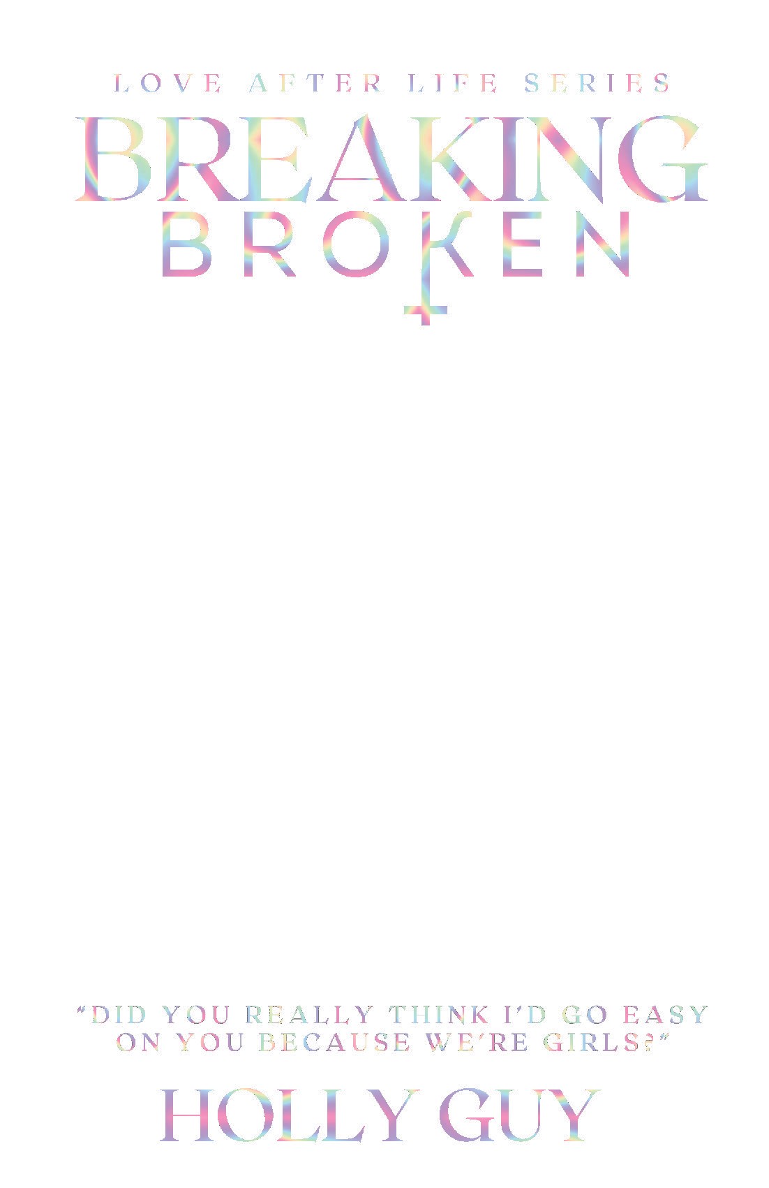 Breaking Broken